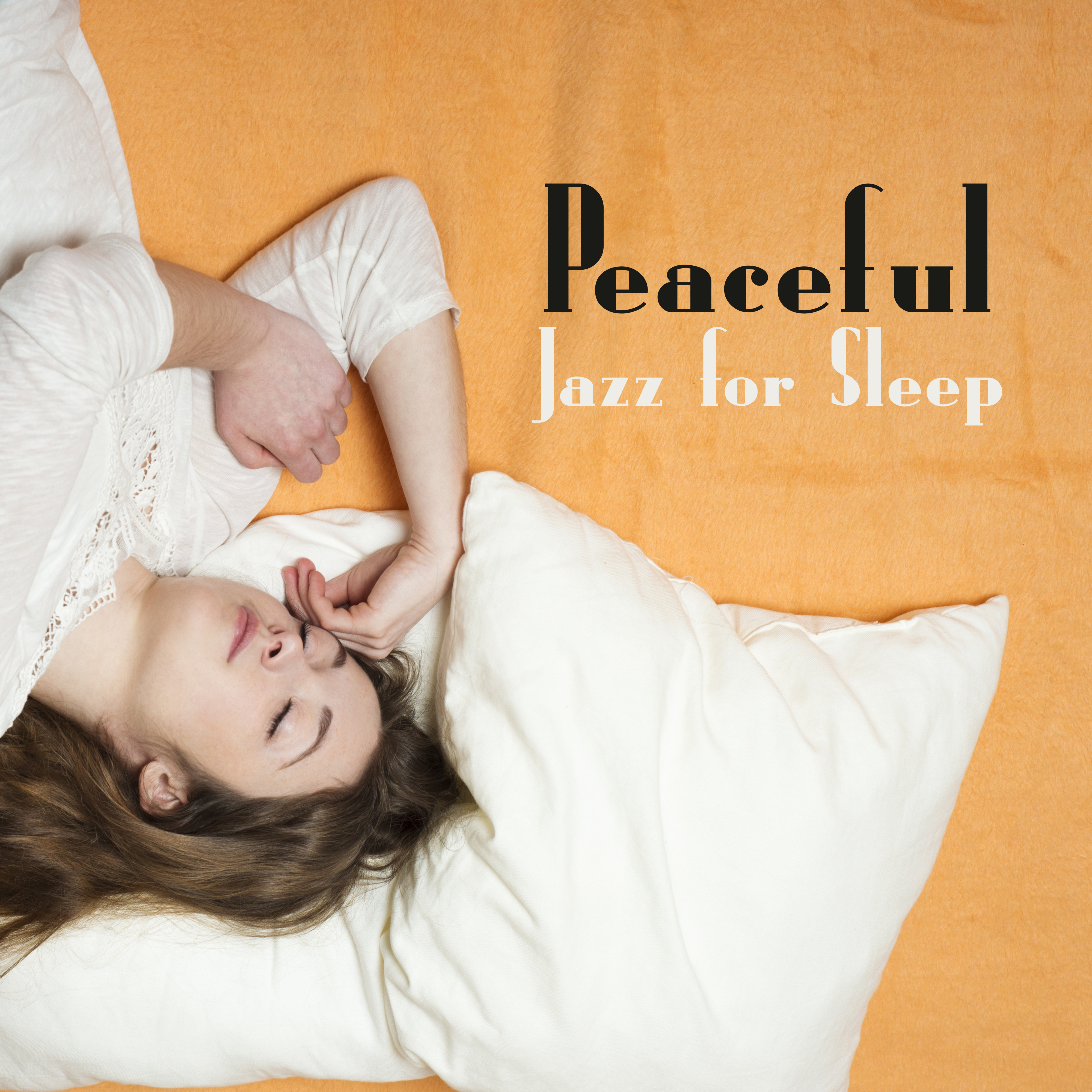 Peaceful Jazz for Sleep – Healing Music to Calm Down, Smooth Jazz, Lullabies at Night, Mellow Jazz, Bedtime, Restful Sleep