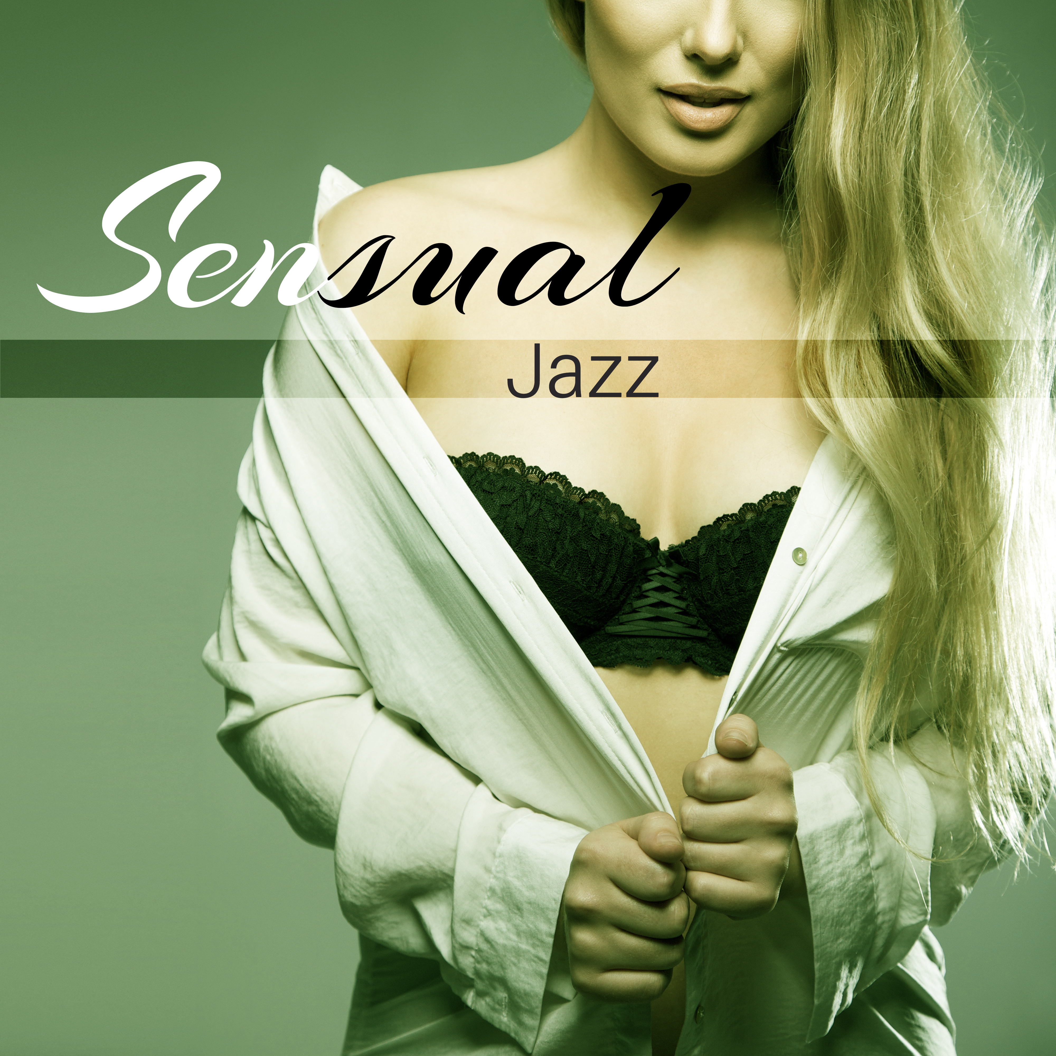 Sensual Jazz – Romantic Time for Two, Erotic Lounge, Dinner by Candlelight, Mellow Jazz