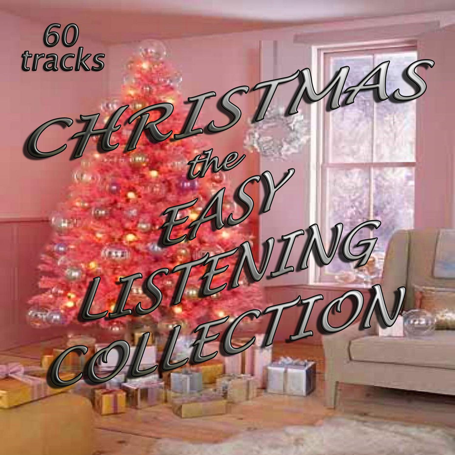 Christmas the Easy Listening Collection