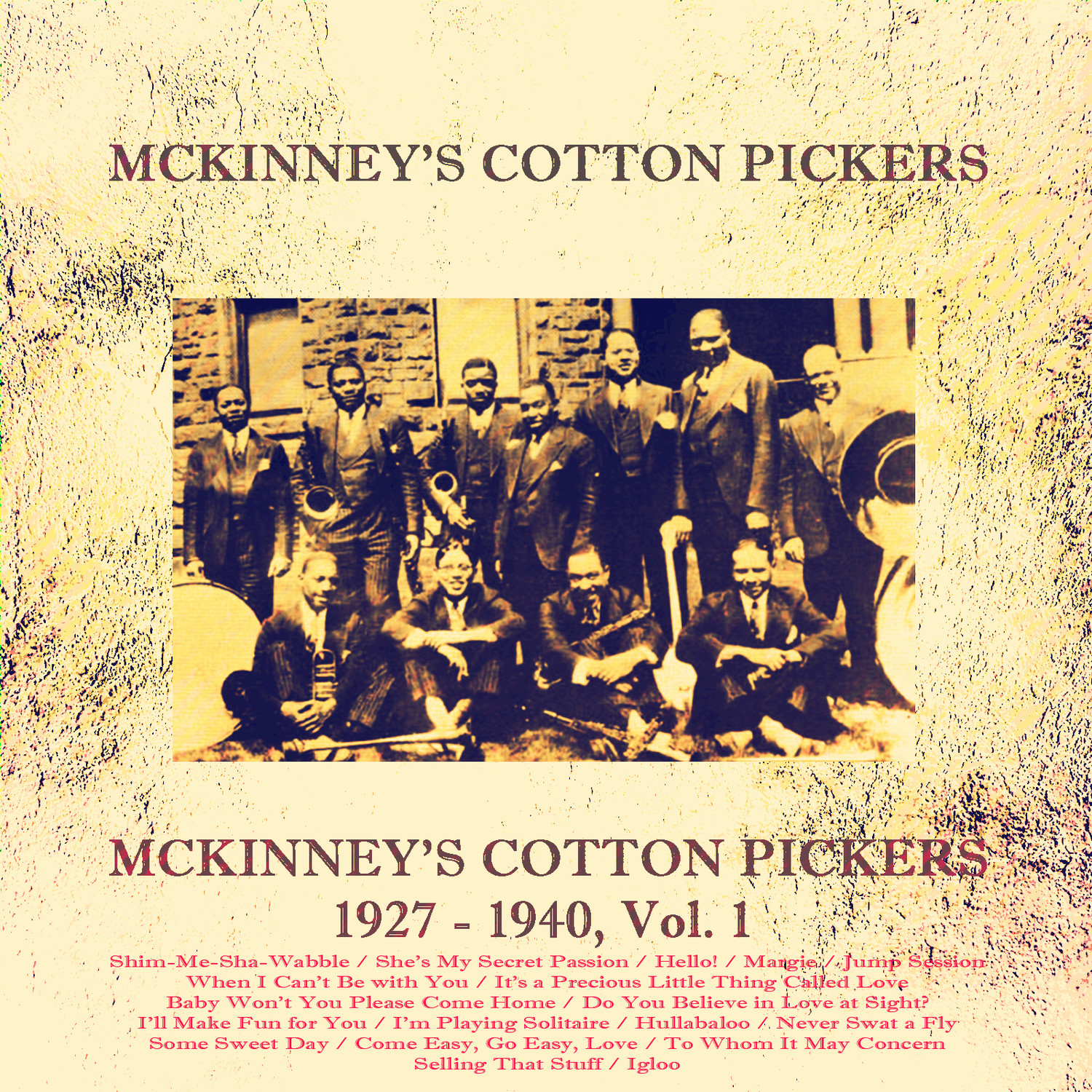 McKinney's Cotton Pickers 1927 - 1940, Vol. 1