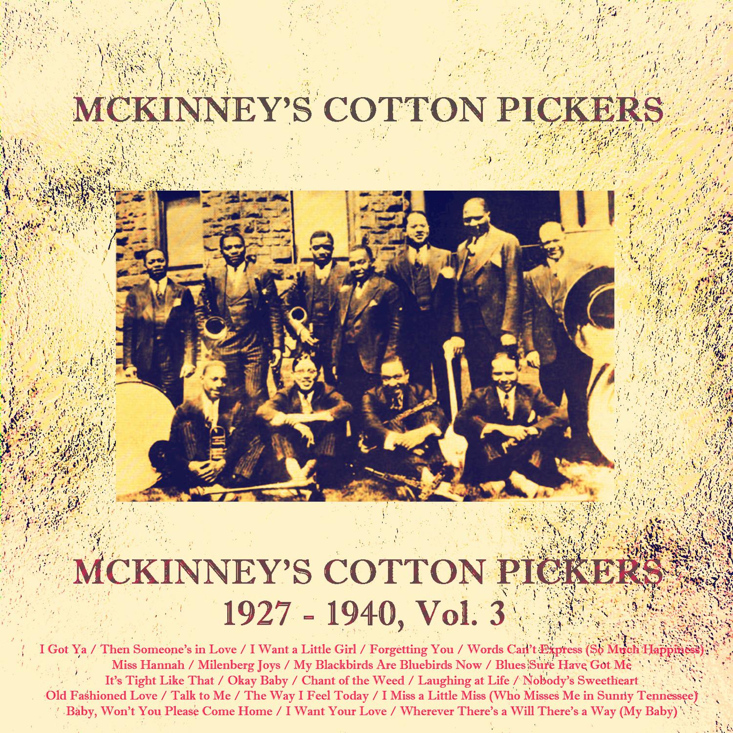 McKinney's Cotton Pickers 1927 - 1940, Vol. 3