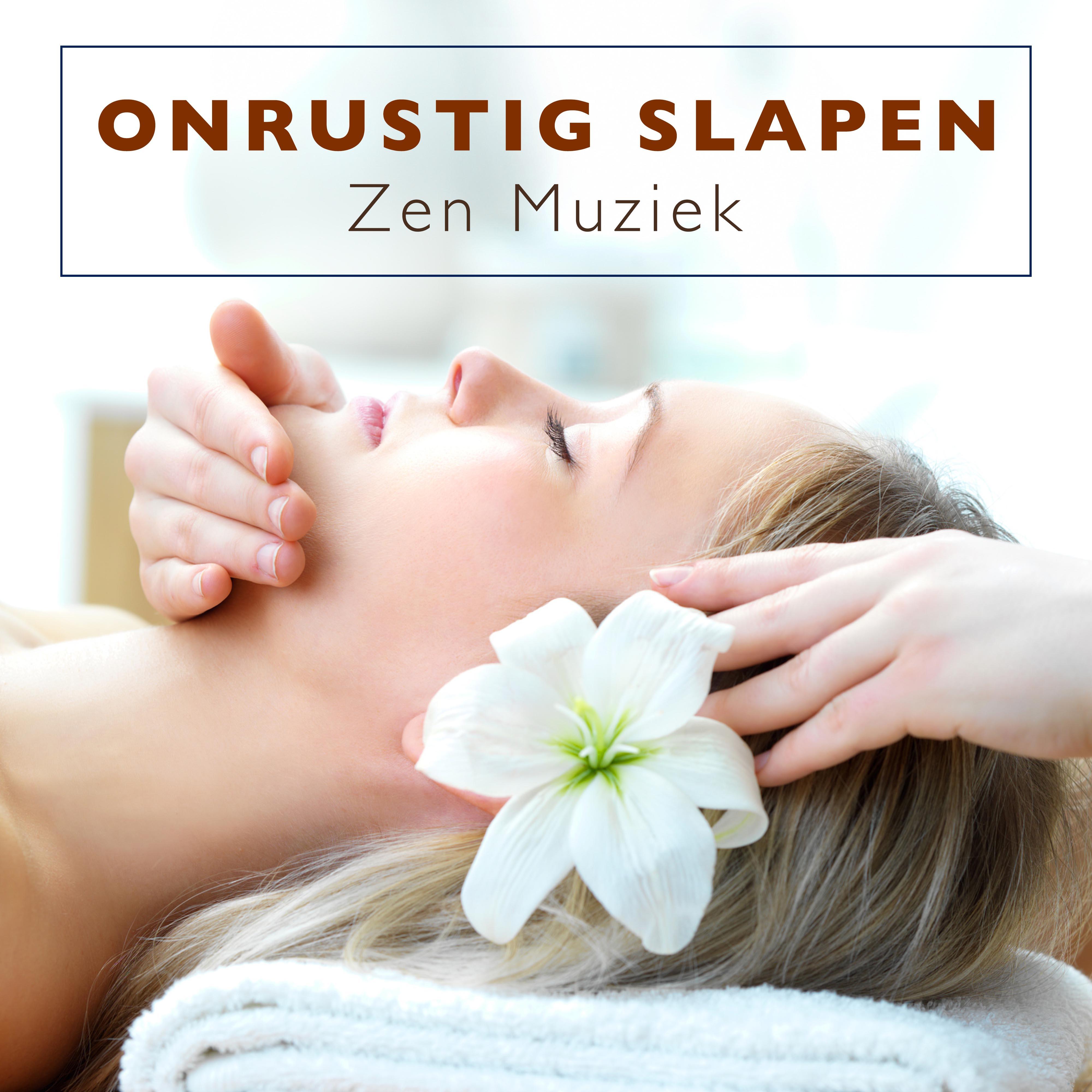 Onrustig Slapen - Zen Muziek