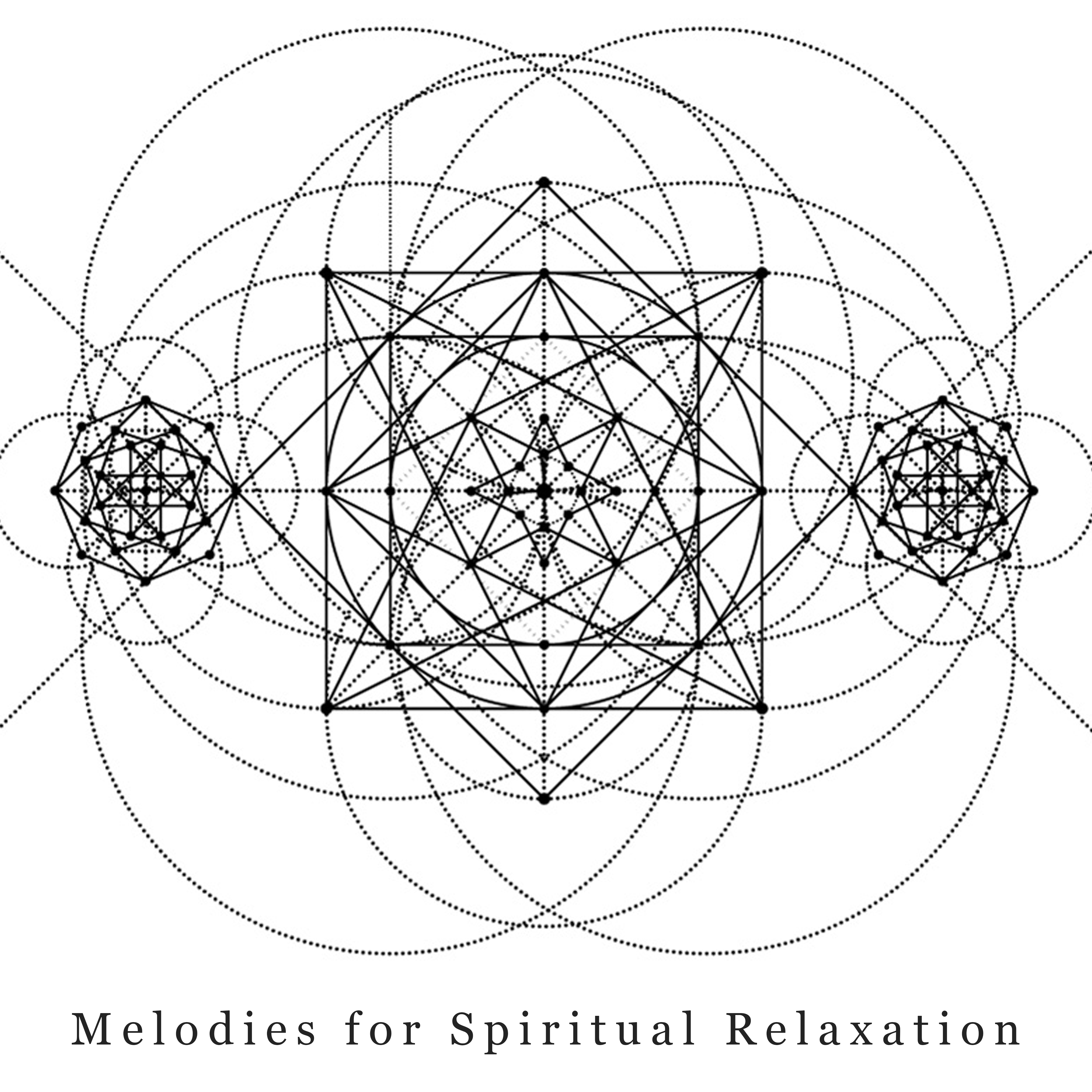 Melodies for Spiritual Relaxation