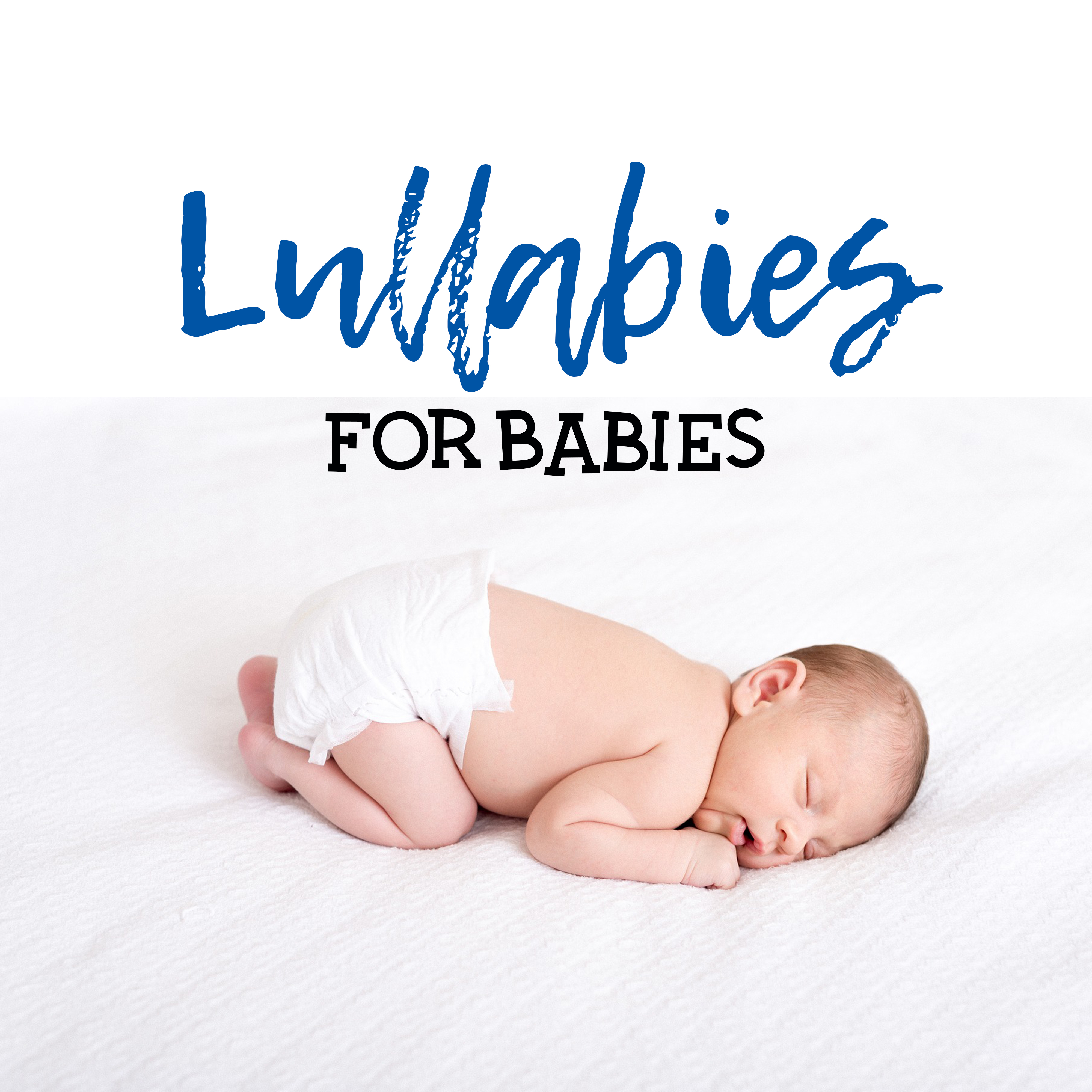 Lullabies for Babies – Relaxing Nature Music for Babies, Calm Down Baby & Relax, Music for Sleep