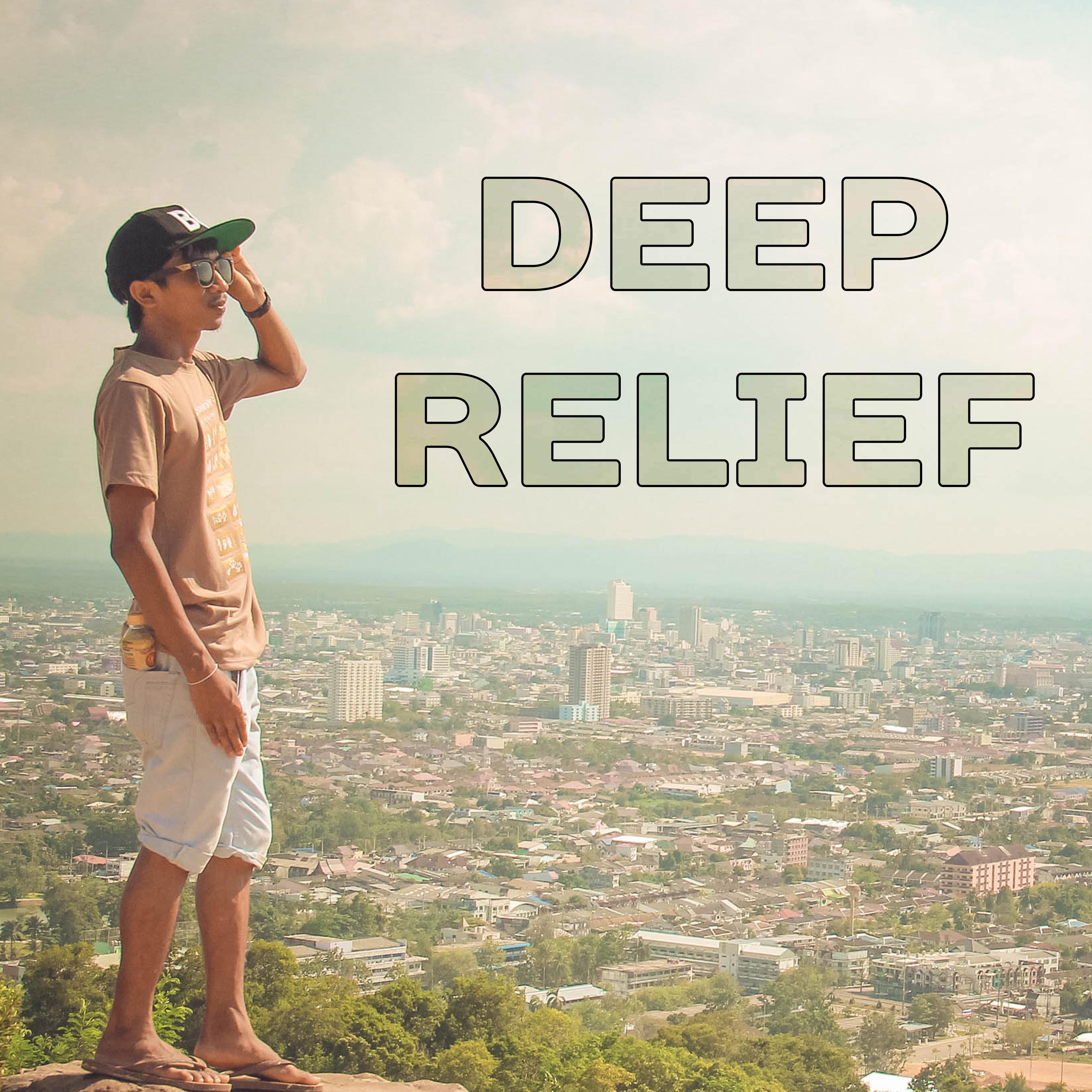 Deep Relief – Pure Relaxation, Peaceful Music Reduces Stress, Calm Down, Soothing Sounds, Meditation, Deep Sleep