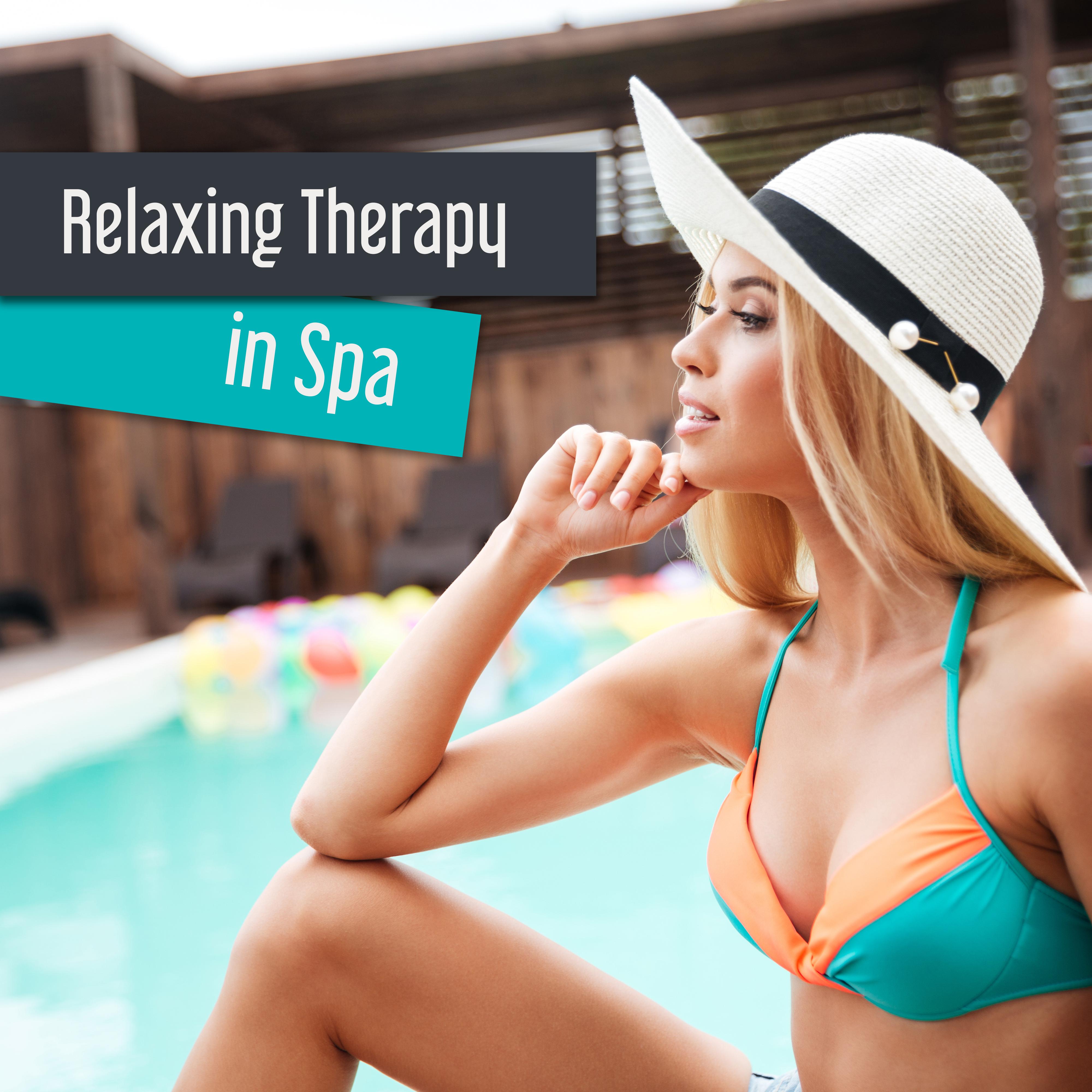 Relaxing Therapy in Spa – Healing Music for Wellness, Massage, Healing, Pure Sleep, Zen, Relaxation, Spa Dreams, Soft Nature Sounds, Tranquility