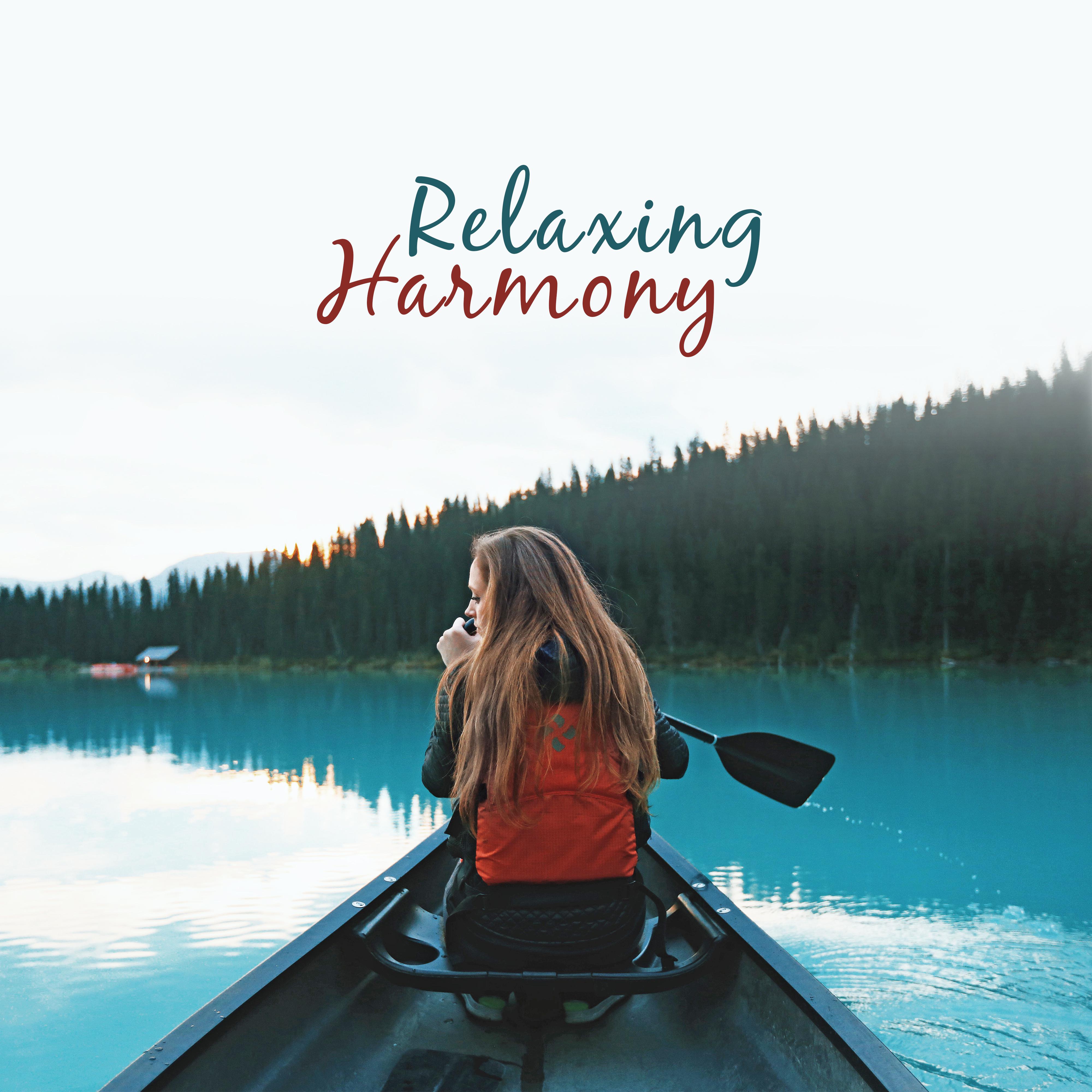 Relaxing Harmony – Pure Relaxation, Deep Relief, Soothing Sounds to Calm Down, Soft Music, Stress Relief, Calm Mind