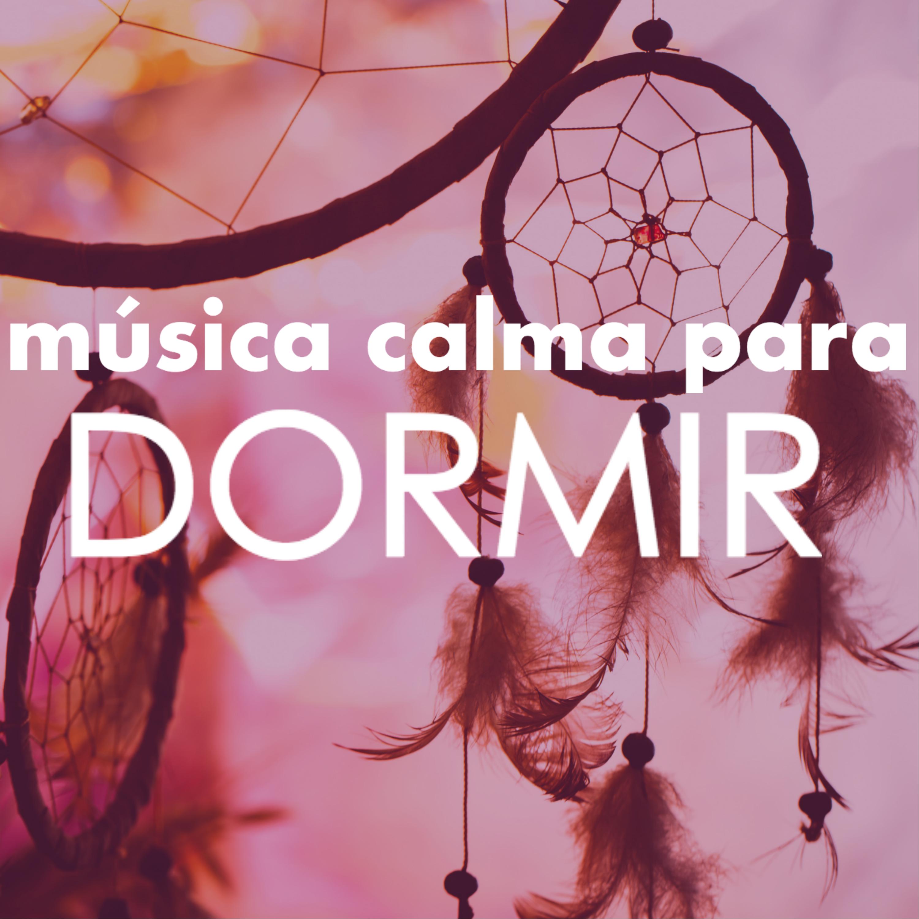 Música Calma para Dormir