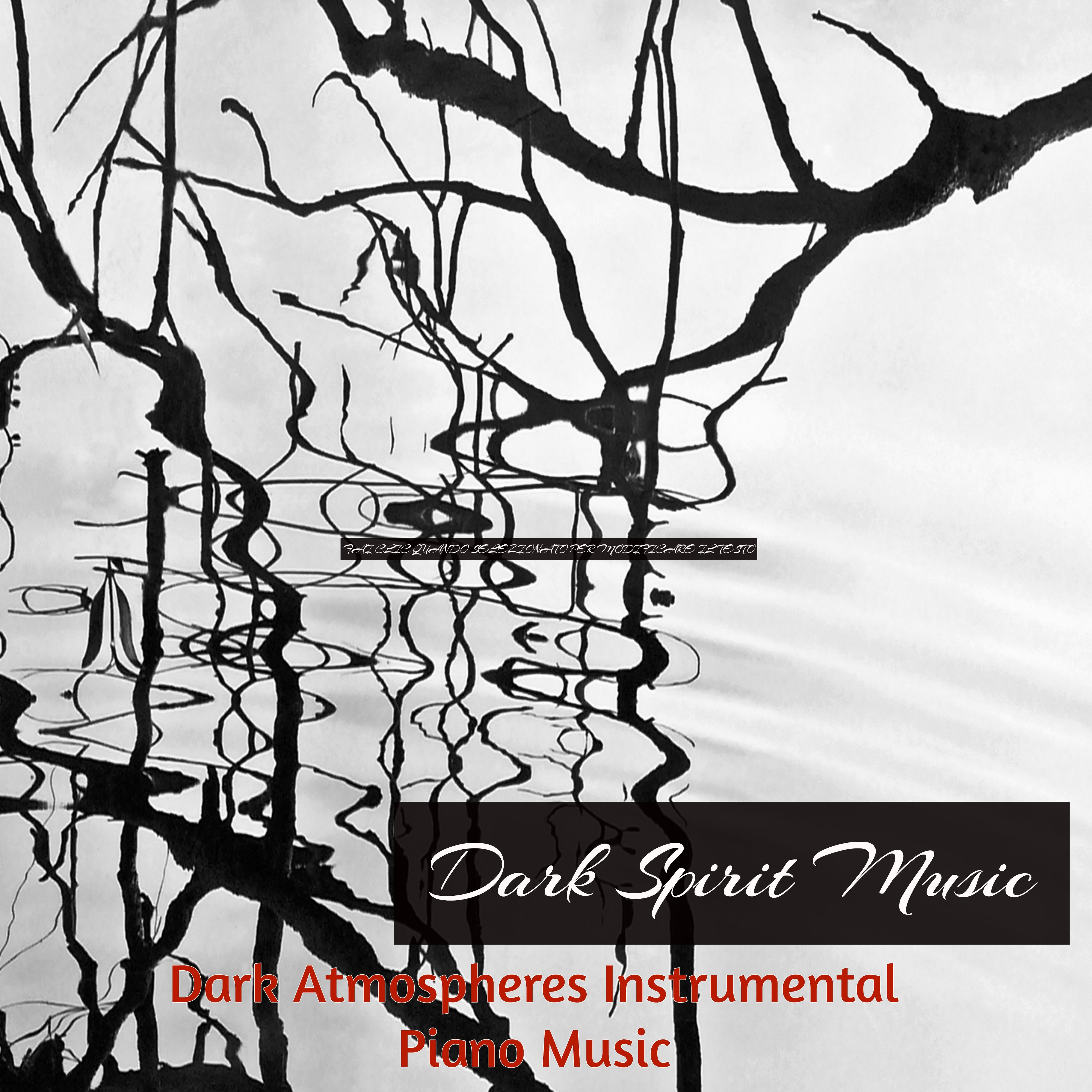 Dark Spirit Music – Dark Atmospheres Instrumental Piano Music for Reading Time in a Rainy Day