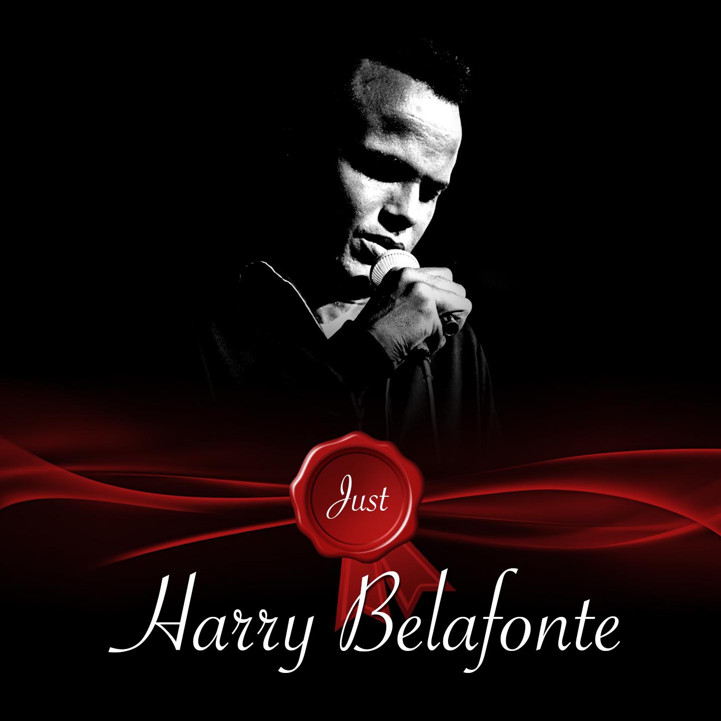 Just / Harry Belafonte