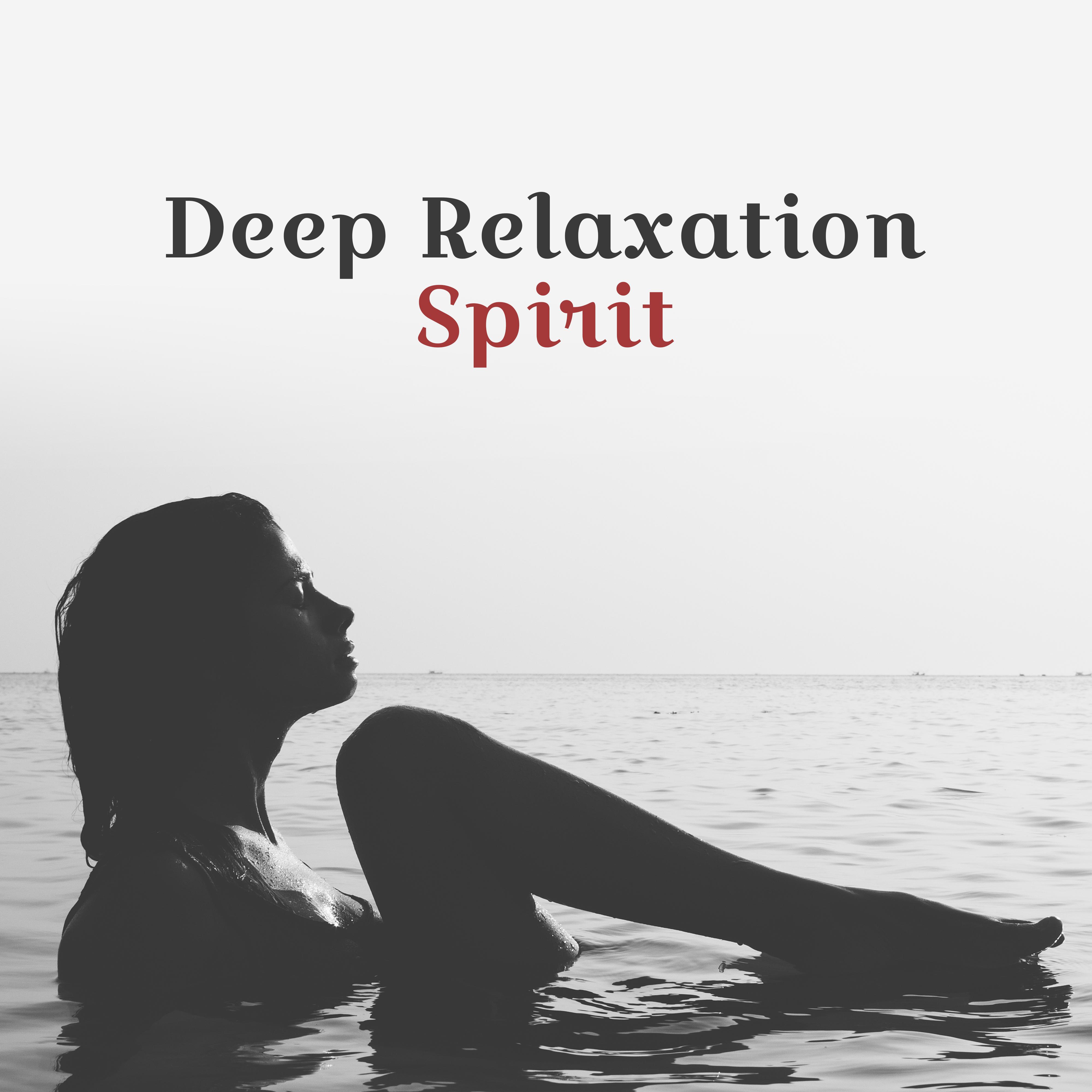 Deep Relaxation Spirit