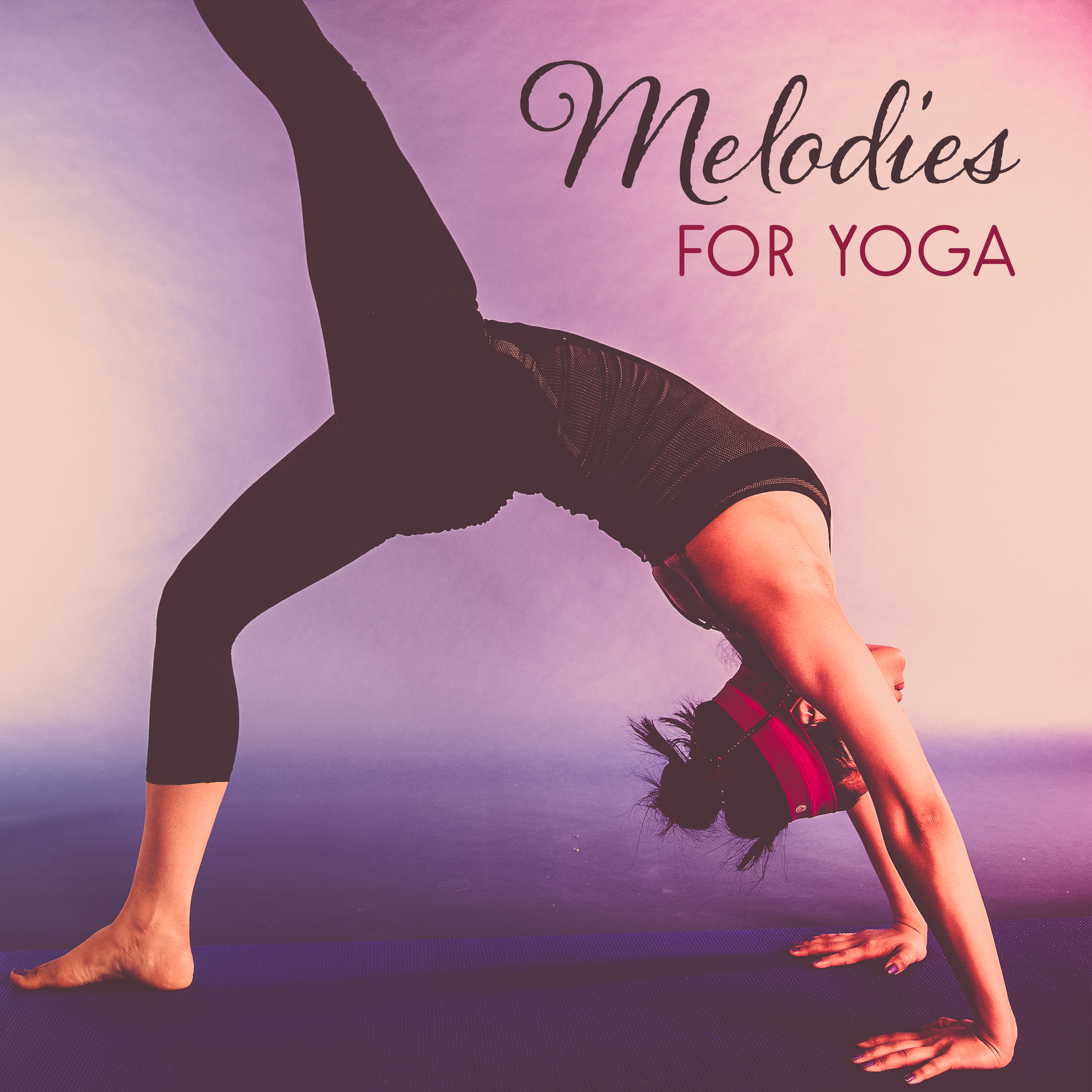 Melodies for Yoga – Morning Meditation, Relaxed Mind, Relax, Hatha Yoga, Inner Healing