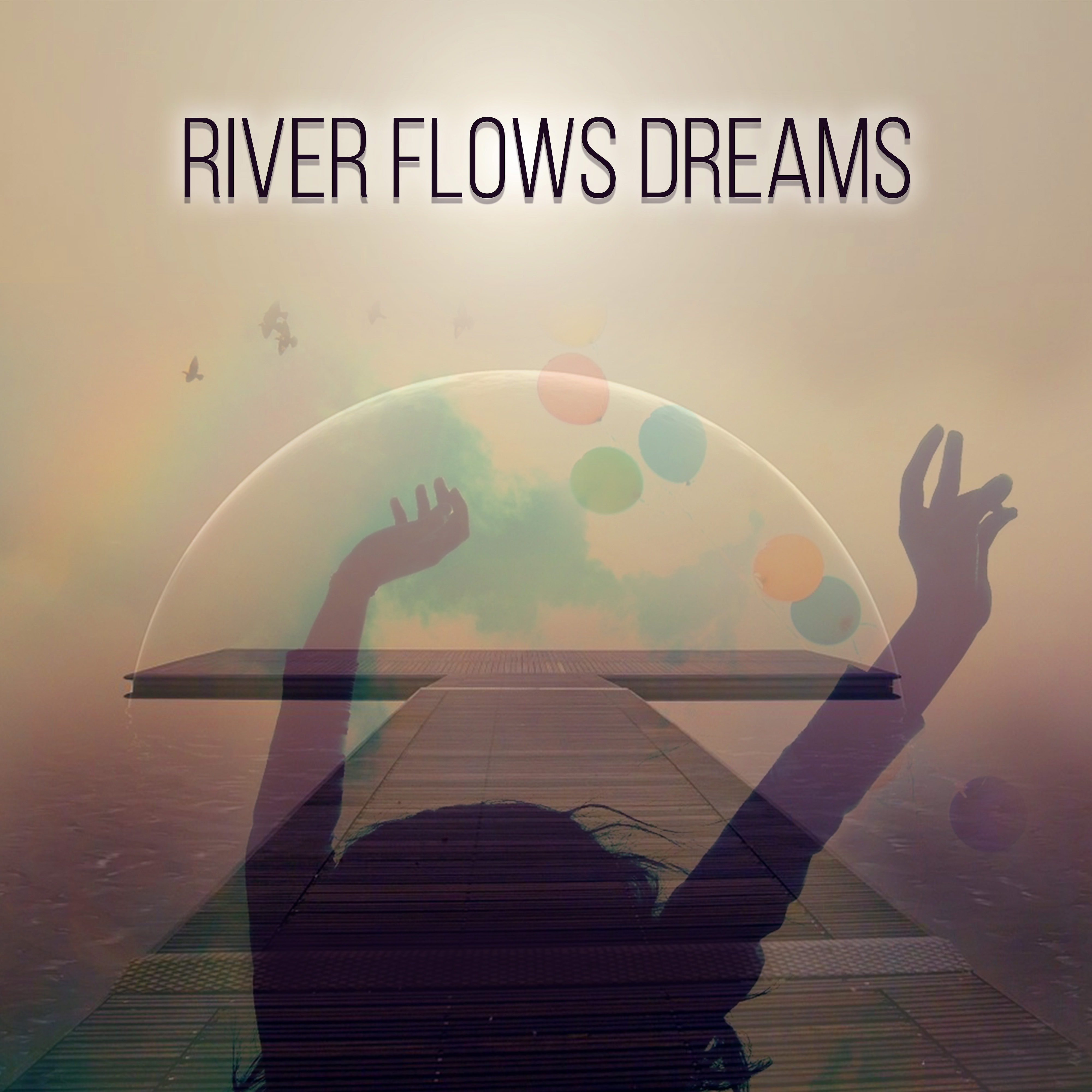 River Flows Dreams - Background Music and Relaxation Sounds, Gentle Massage, Stress Relief, Pacific Ocean Waves for Well Being and Healthy Lifestyle, Yin Yoga, Serenity Spa, Mindfulness Meditation