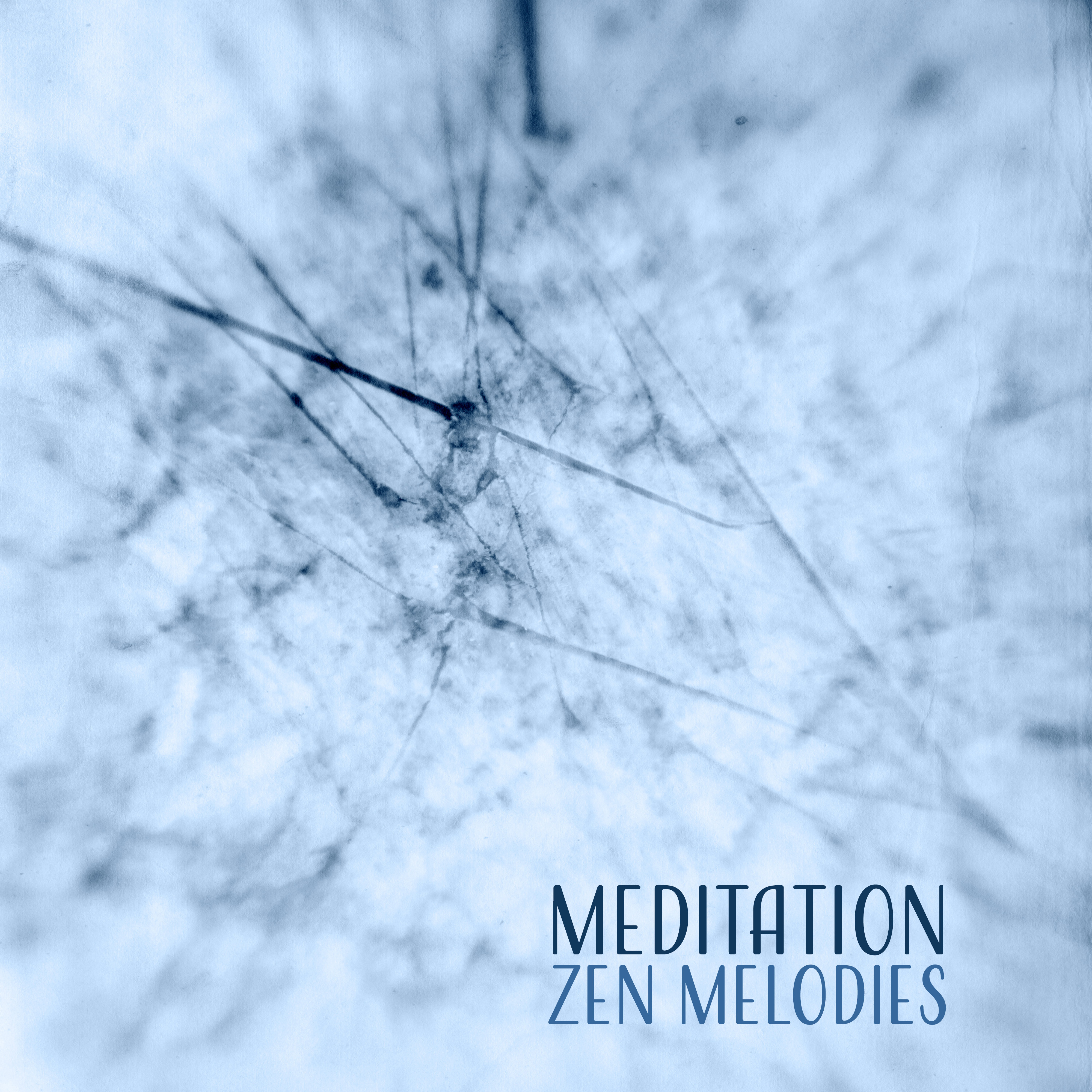 Meditation Zen Melodies – Soft Sounds to Meditate, Easy Listening, Peaceful Soul, Clear Mind