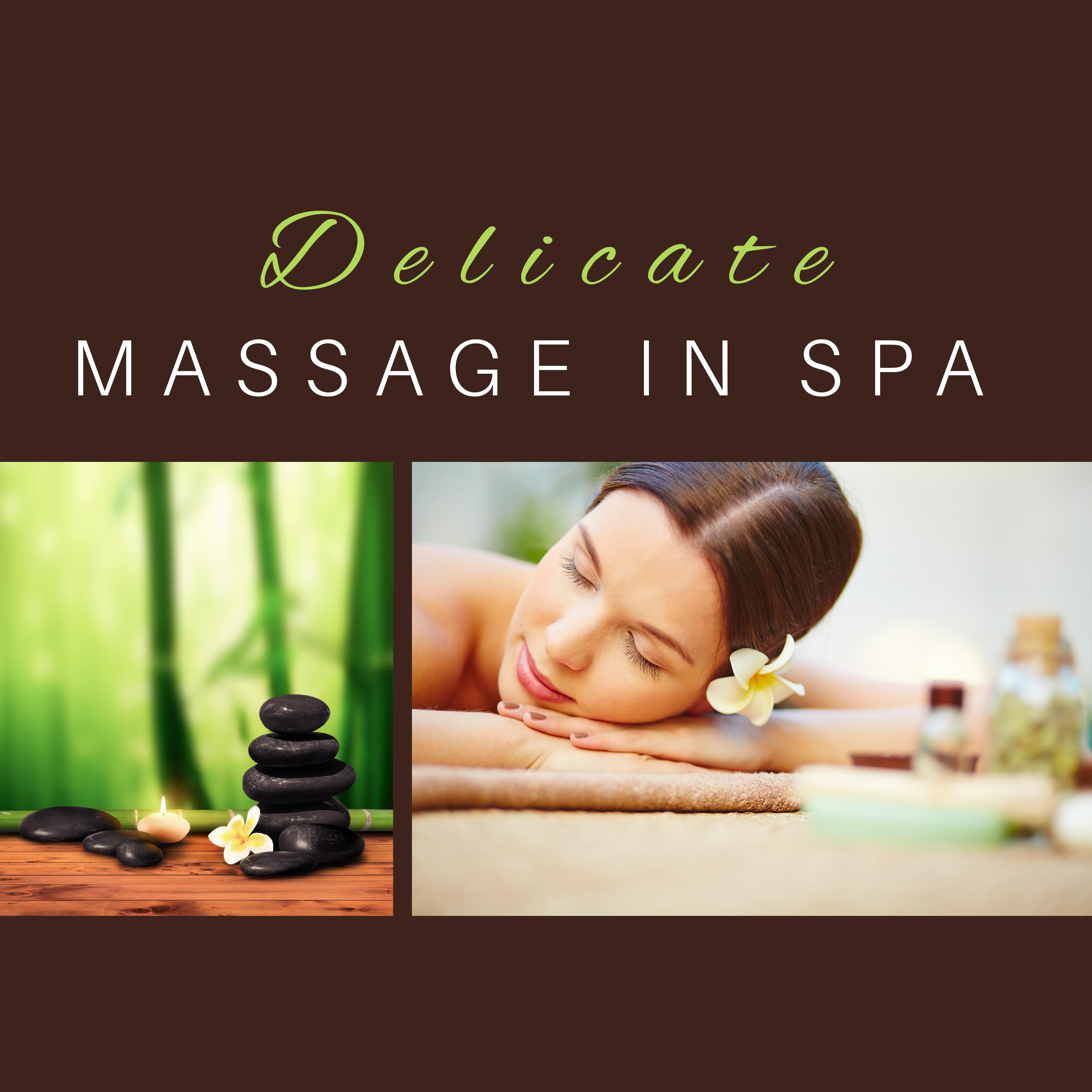 Delicate Massage in Spa – Soft Music for Relaxation, Pure Mind, Healing Spa, Relaxing Therapy, Wellness, Zen Garden