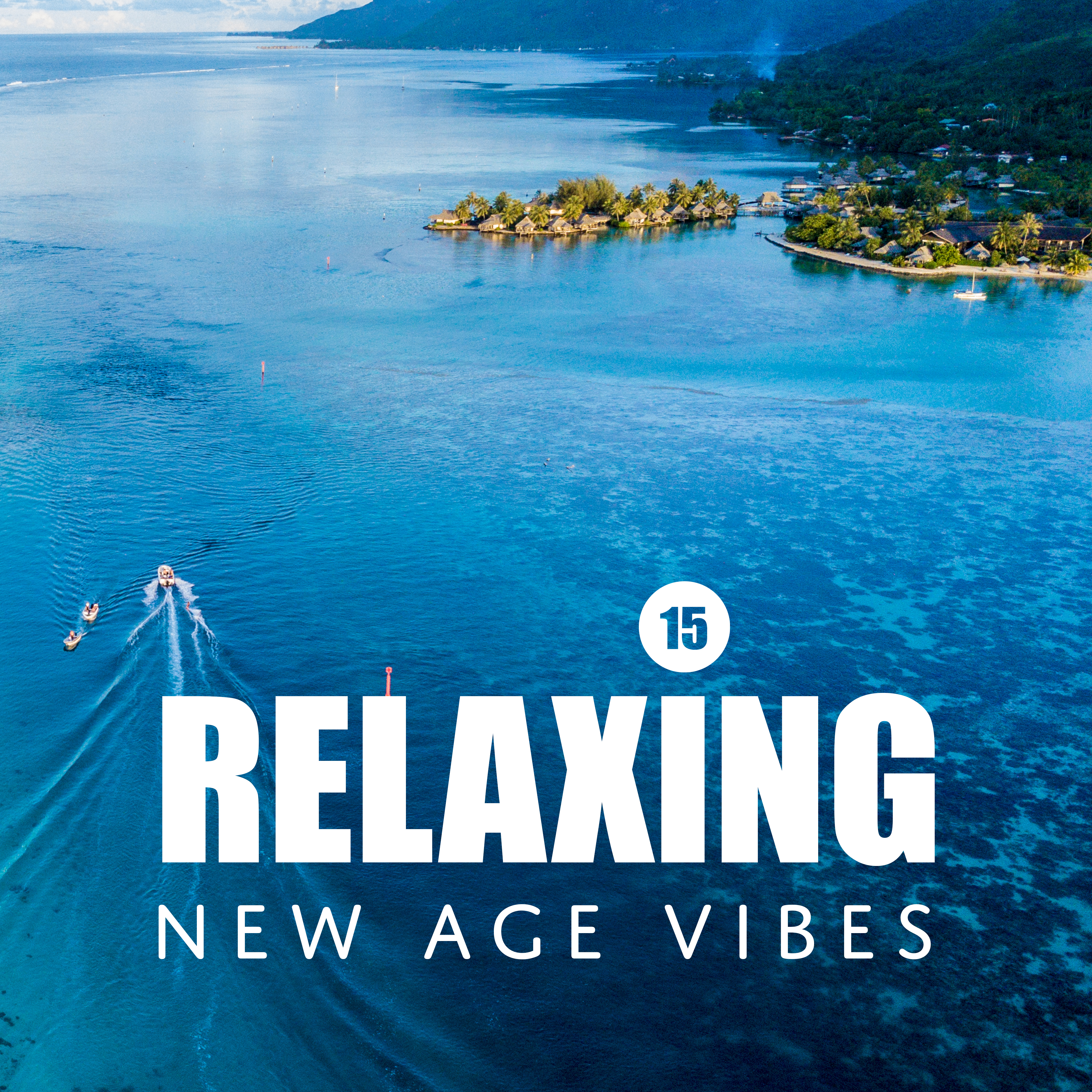 15 Relaxing New Age Vibes