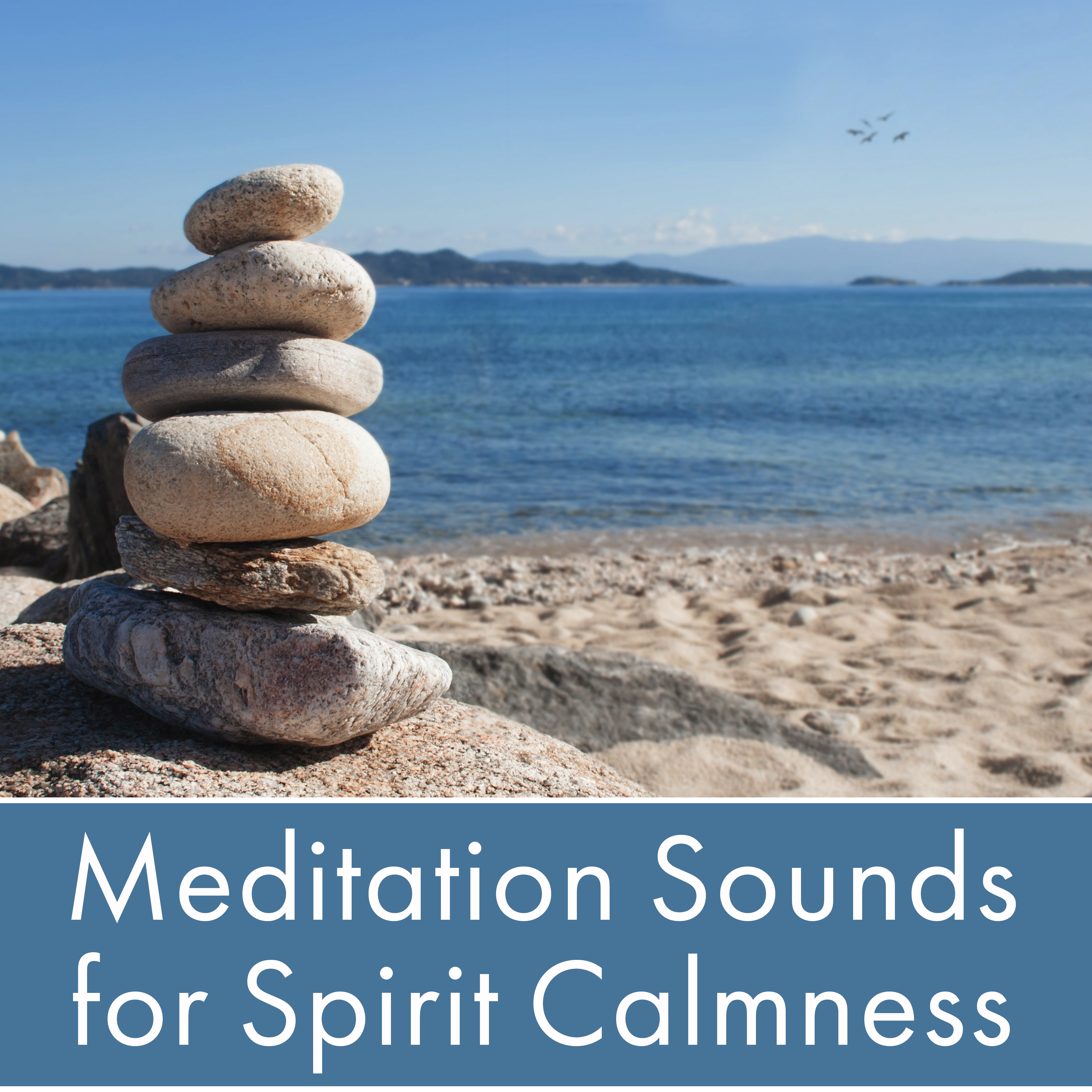 Meditation Sounds for Spirit Calmness – Soothing Waves, Rest with New Age, Buddha Relaxation, Lounge Music