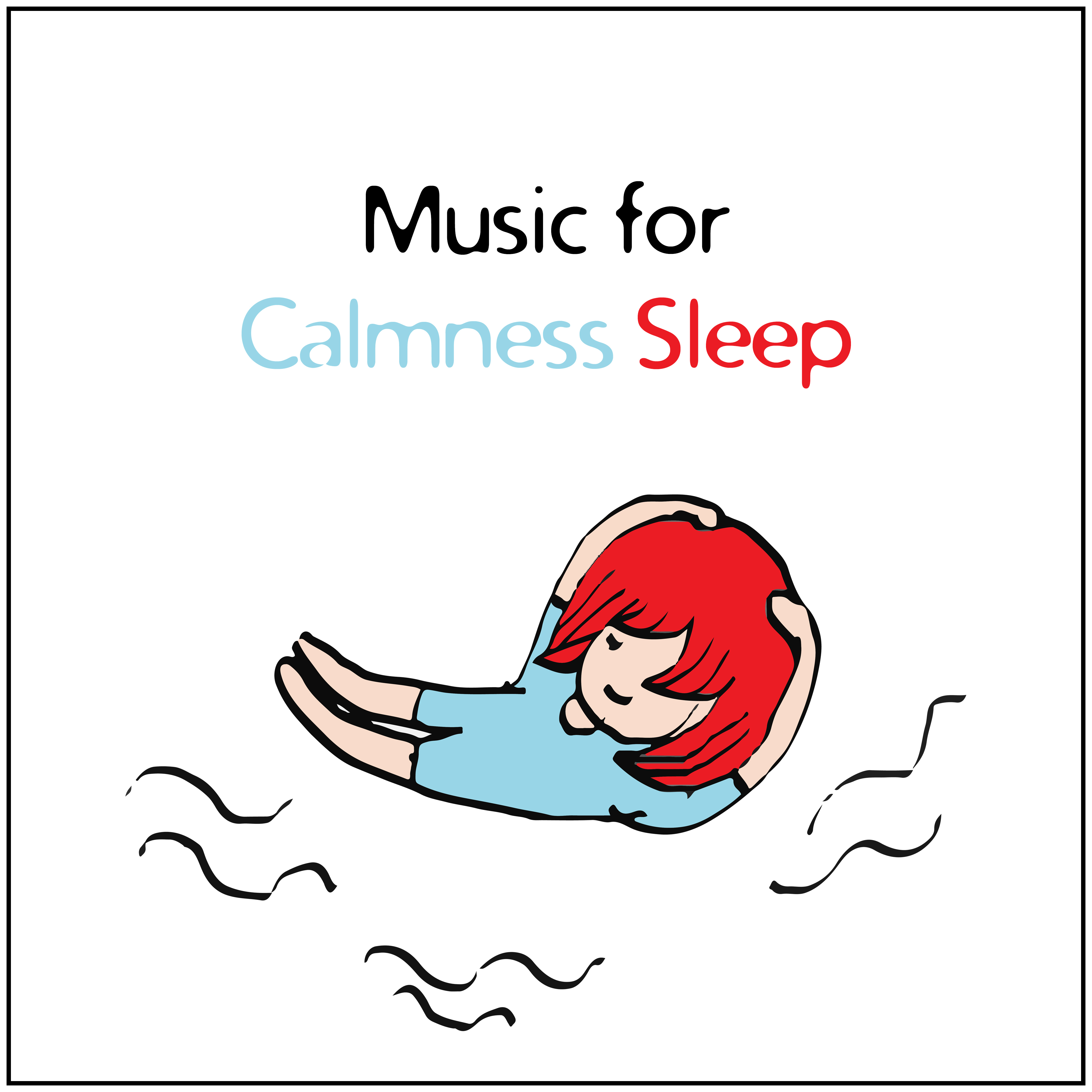 Music for Calmness Sleep – Dreaming Hours, Sleep Well, Self Rest, Harmony
