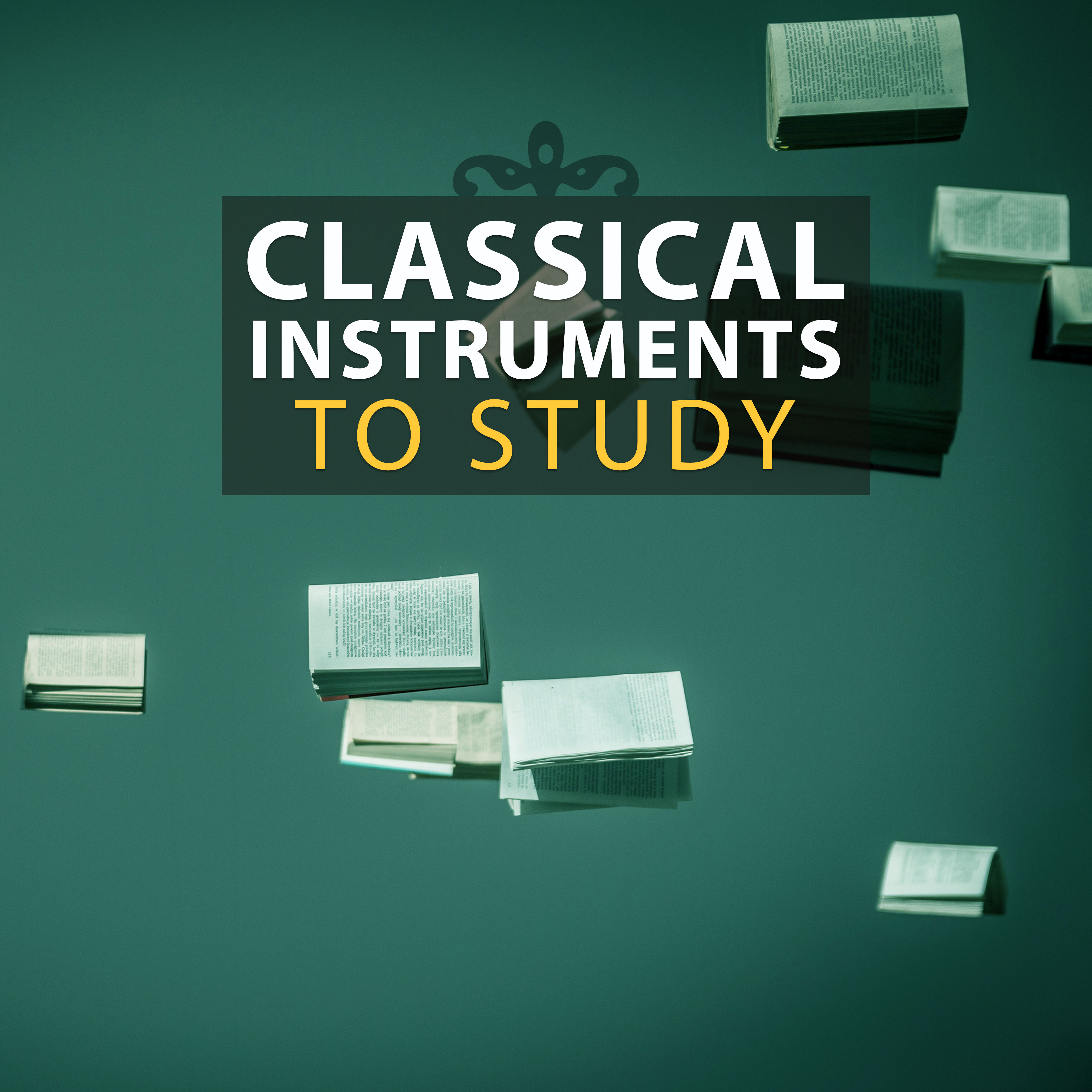 Classical Instruments to Study – Classical Piano with Mozart, Bach, Chopin, Easy Exam, Calm Mind, Concentartion while Learning