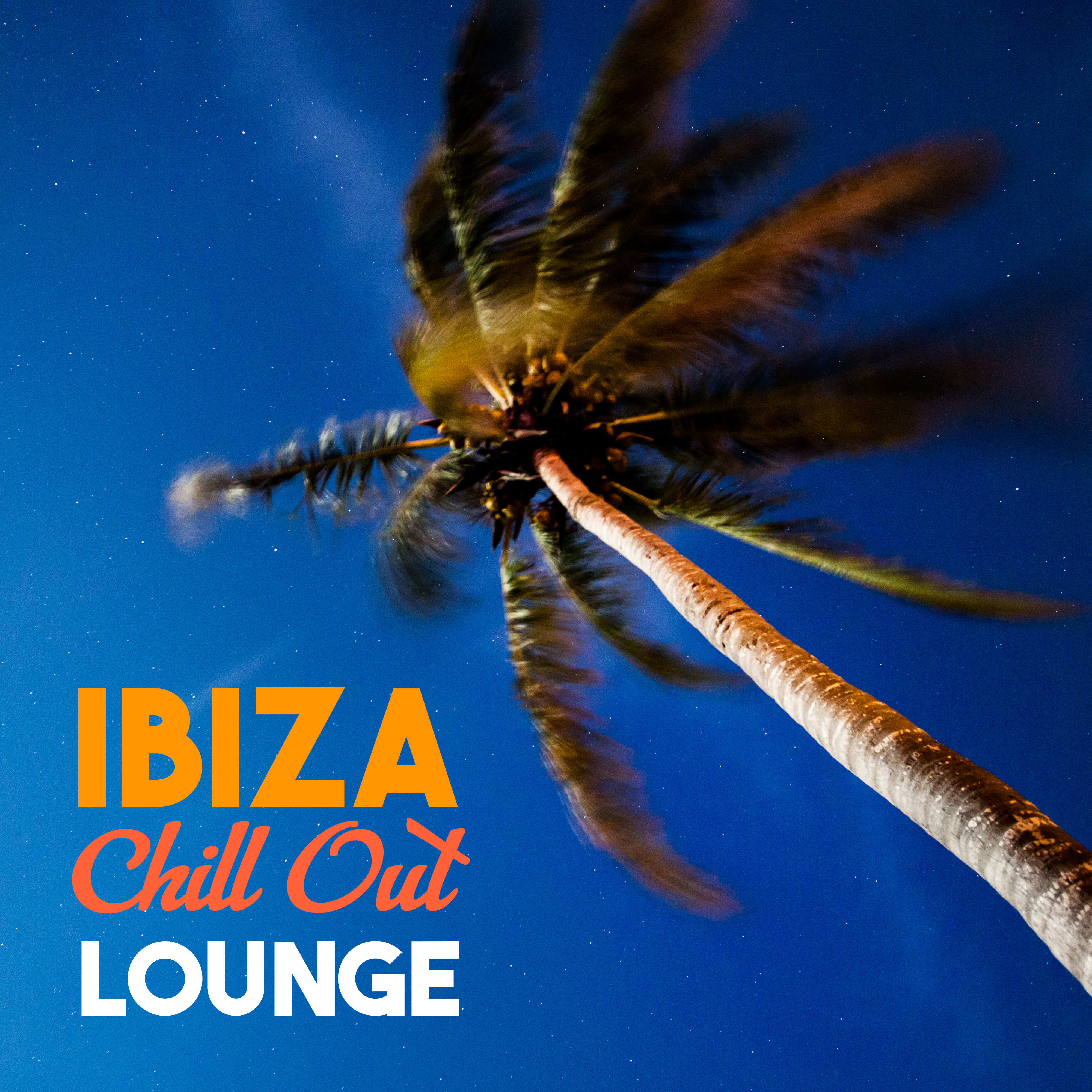 Ibiza Chill Out Lounge – Soft Music for Ibiza Relaxation, Summer Sun, Best Chill Out Music