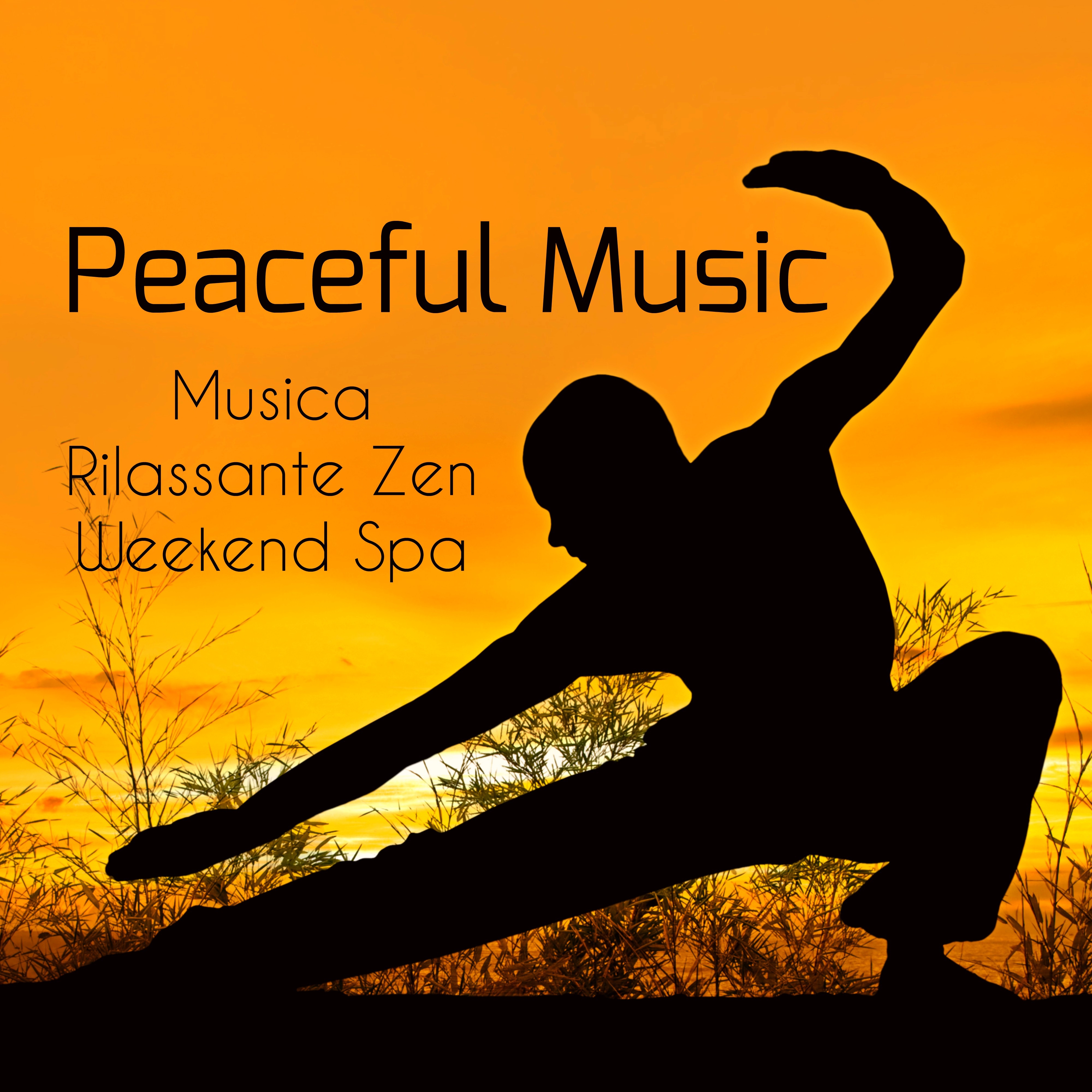 Peaceful Music - Musica Rilassante Zen Garden Weekend Spa con Suoni dalla Natura Strumentali per Salute e Benessere