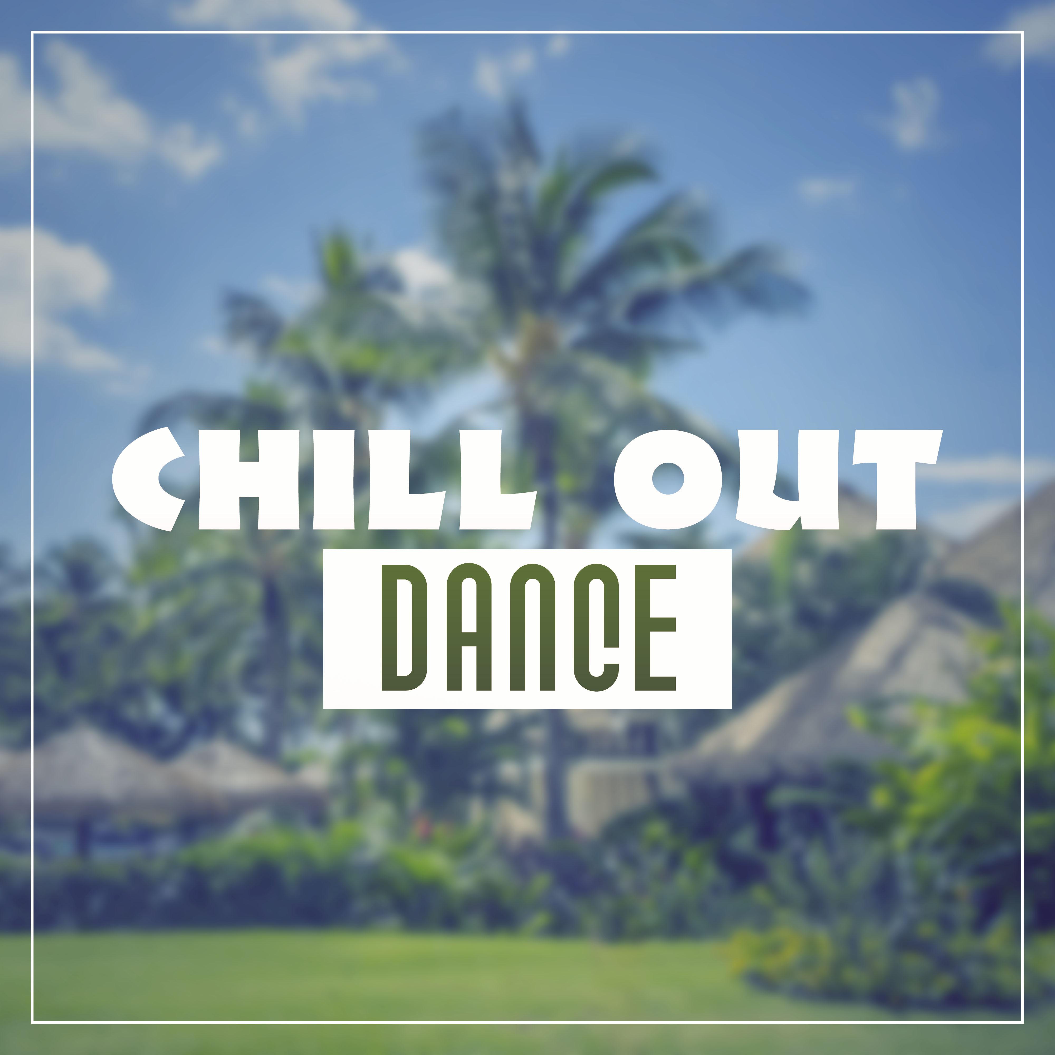 Chill Out Dance – Ambience Electronic Chill Out Music, Dance Party, Dance Chill Out Music, Chill Out 2016, Lounge