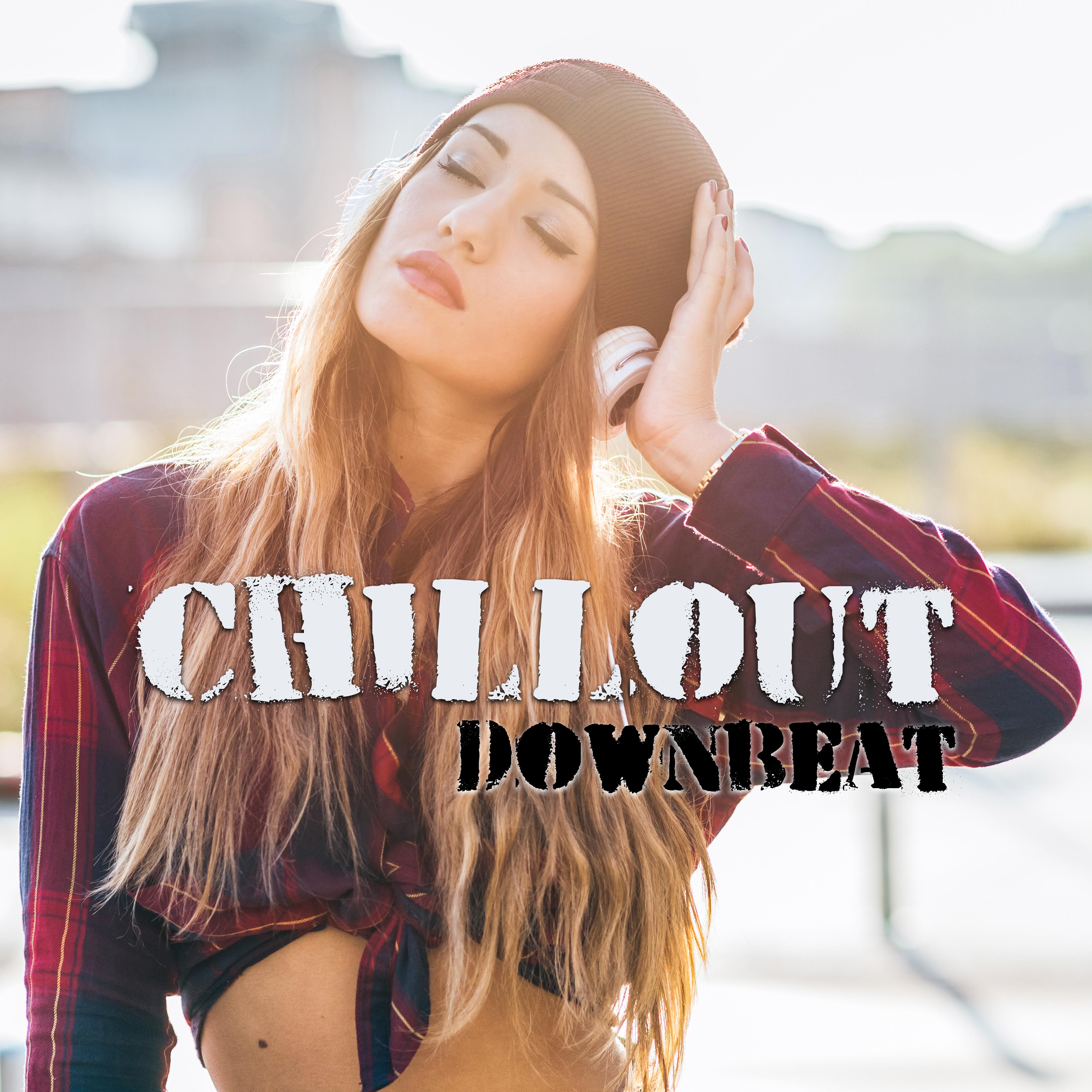 Chillout Downbeat – Lounge, Electronic, Ambient Music, Chill Out 2017, Summer Hits