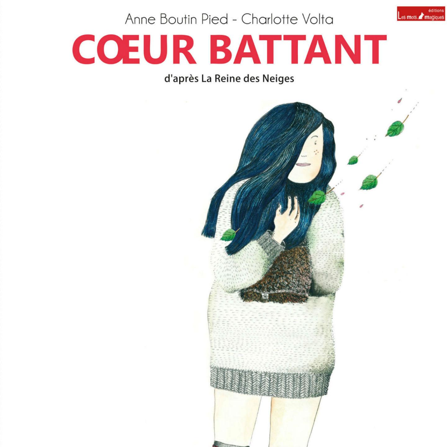 Cœur battant (D'après "La reine des neiges")