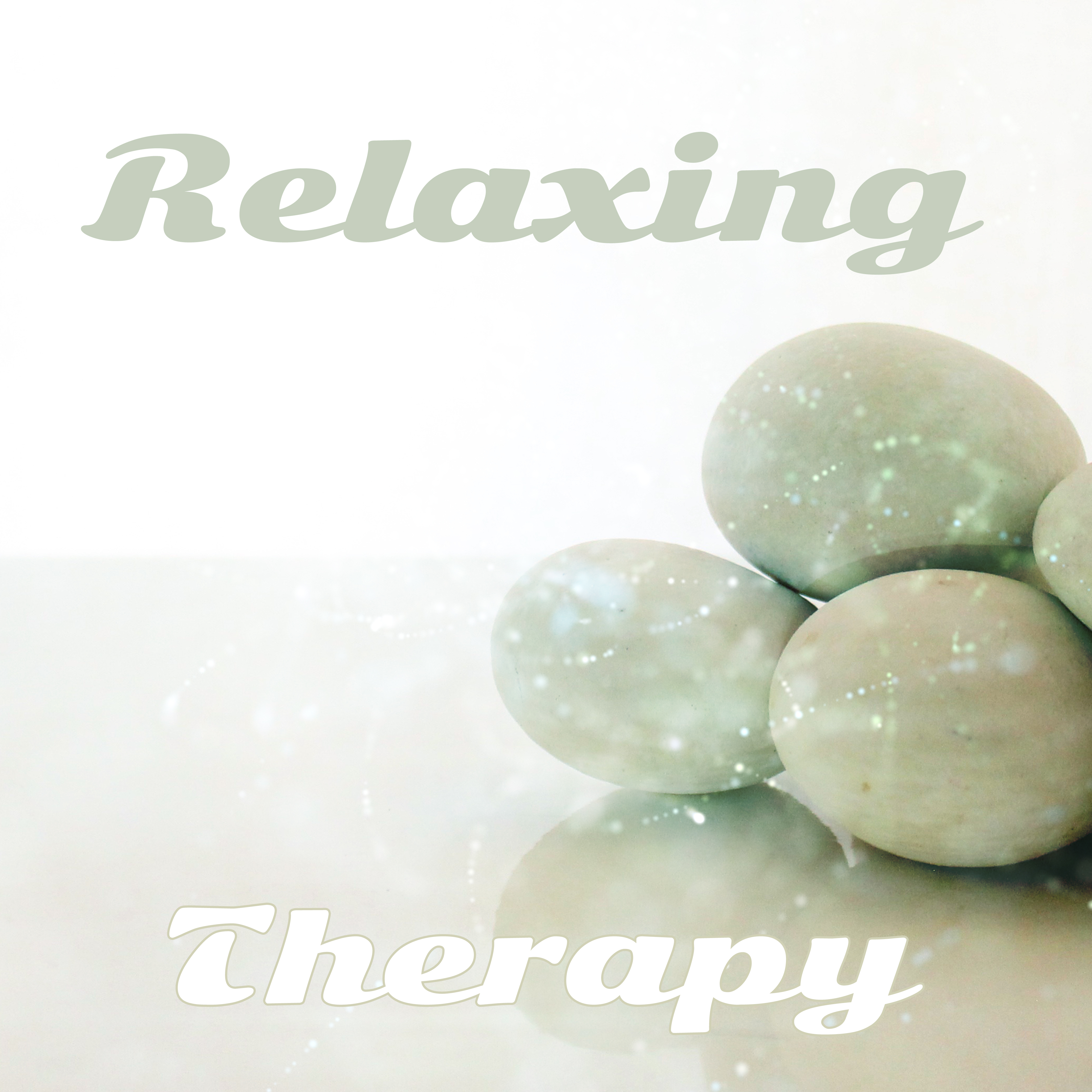 Relaxing Therapy – Peaceful Music for Relaxation, Good Mood, Stress Relief, Soothing Rest, Pure Mind, Zen, Deep Sleep, Calm Down