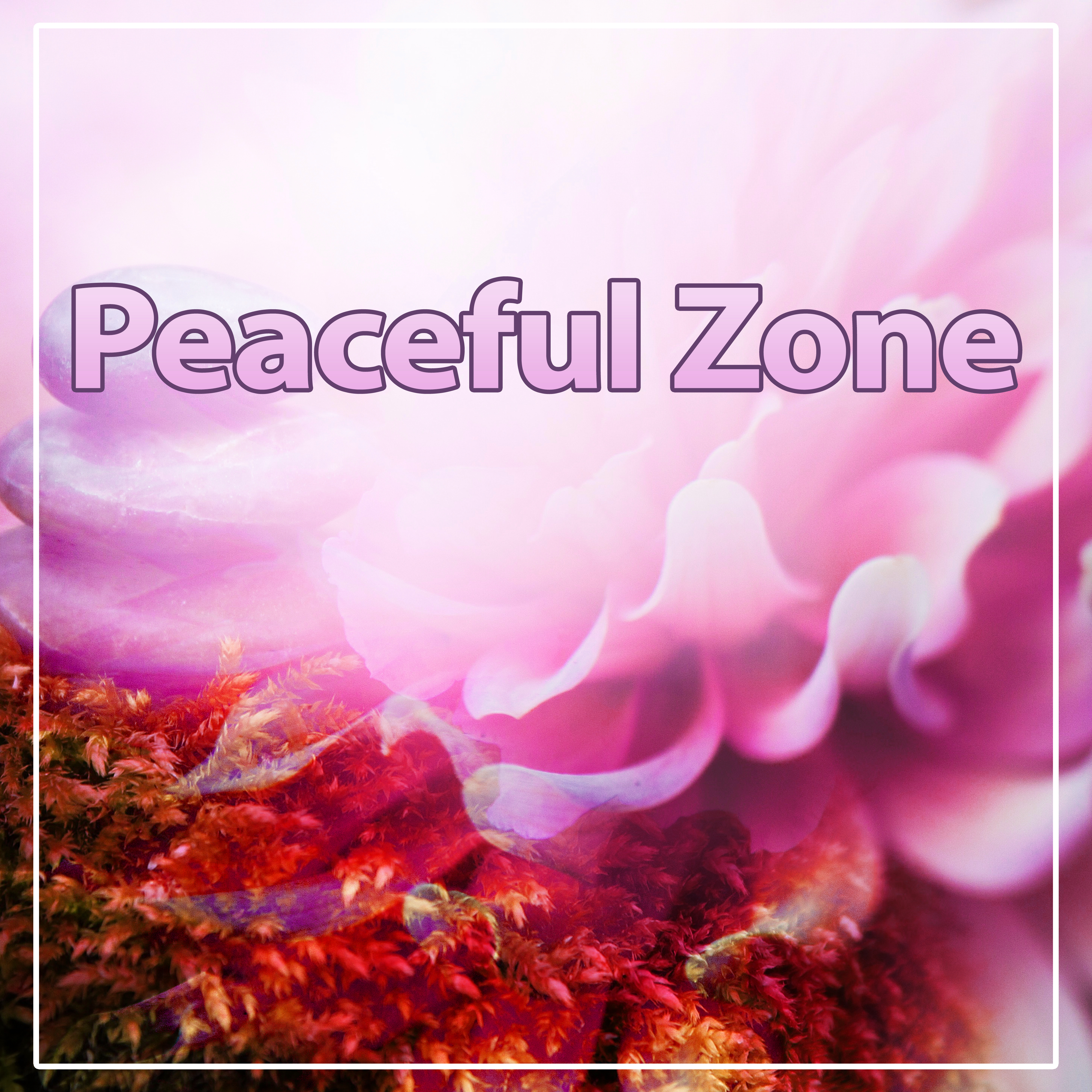Peaceful Zone – Therapy Relaxation Massage, Spa Lounge, Calm Sounds, Spa Relaxation