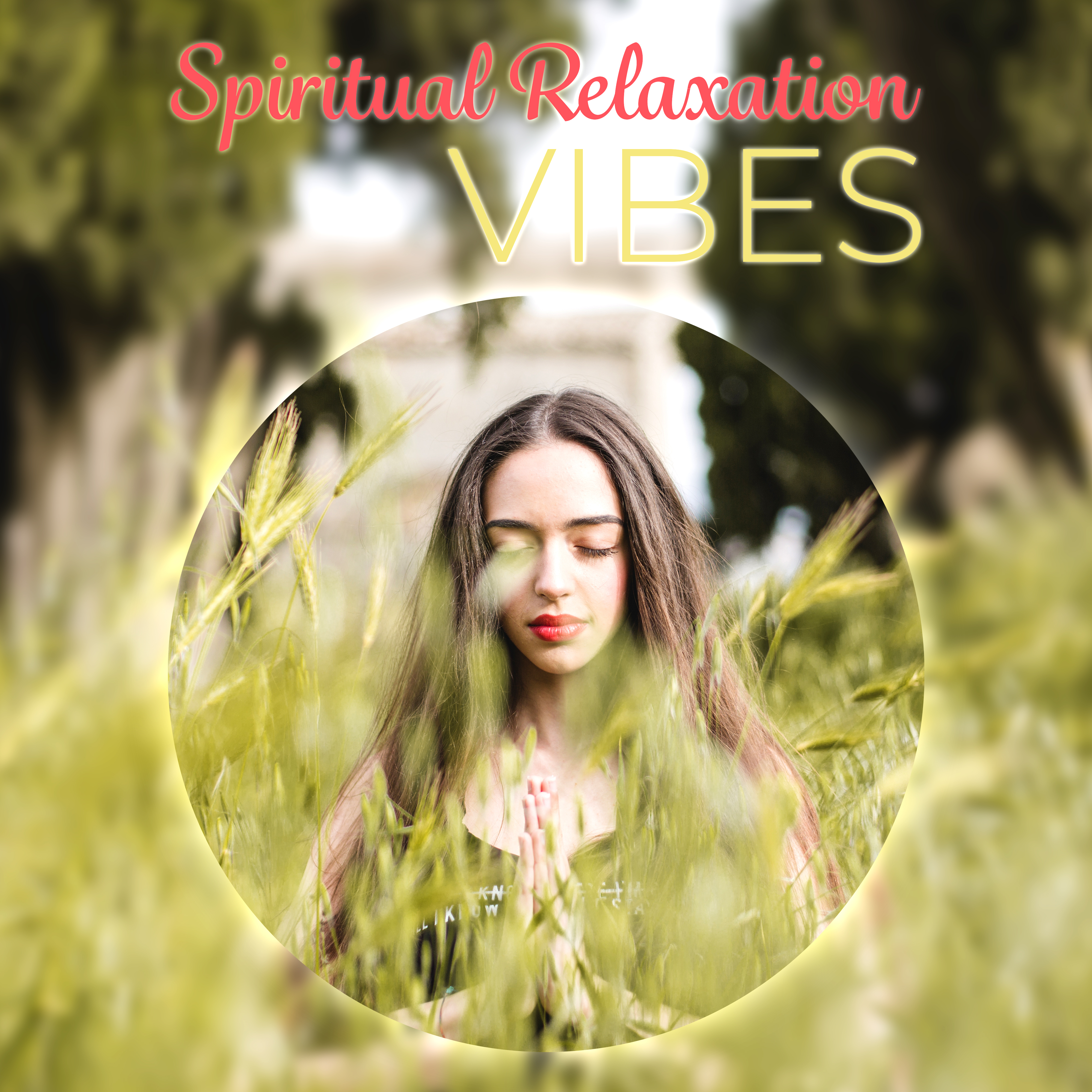 Spiritual Relaxation Vibes