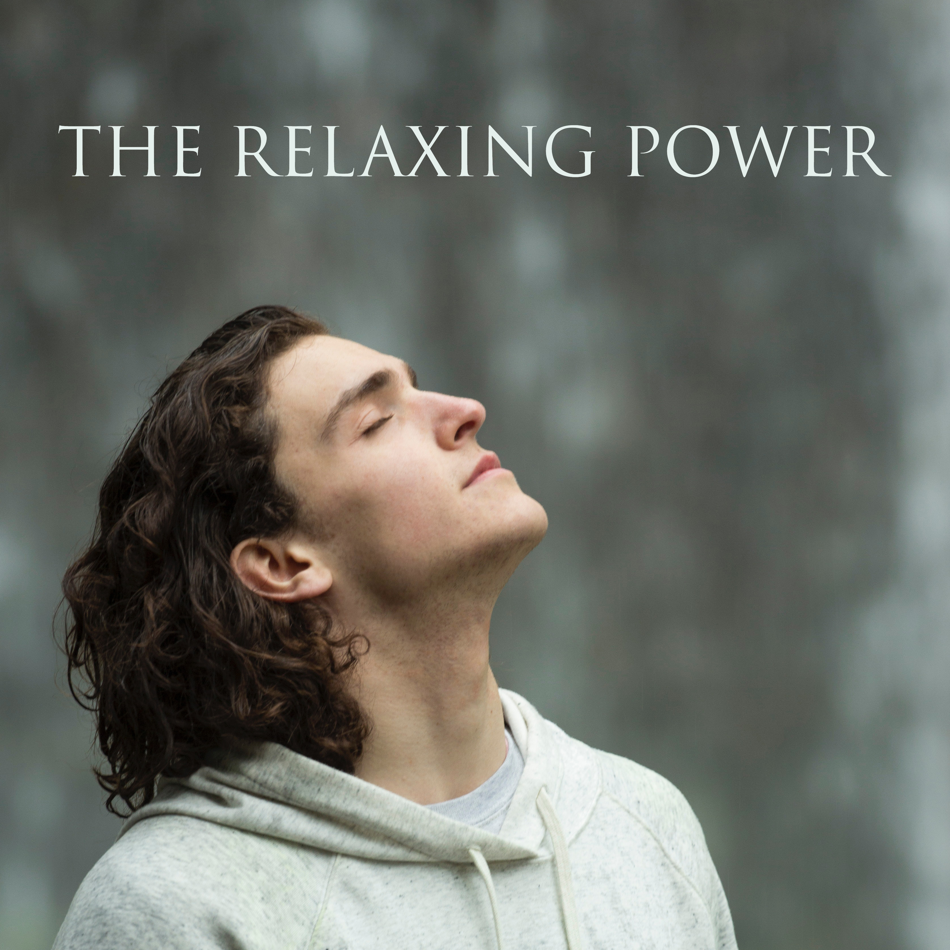 The Relaxing Power – 2017 New Age Music, Rest, Relax, Soothing Melodies, Nature Sounds