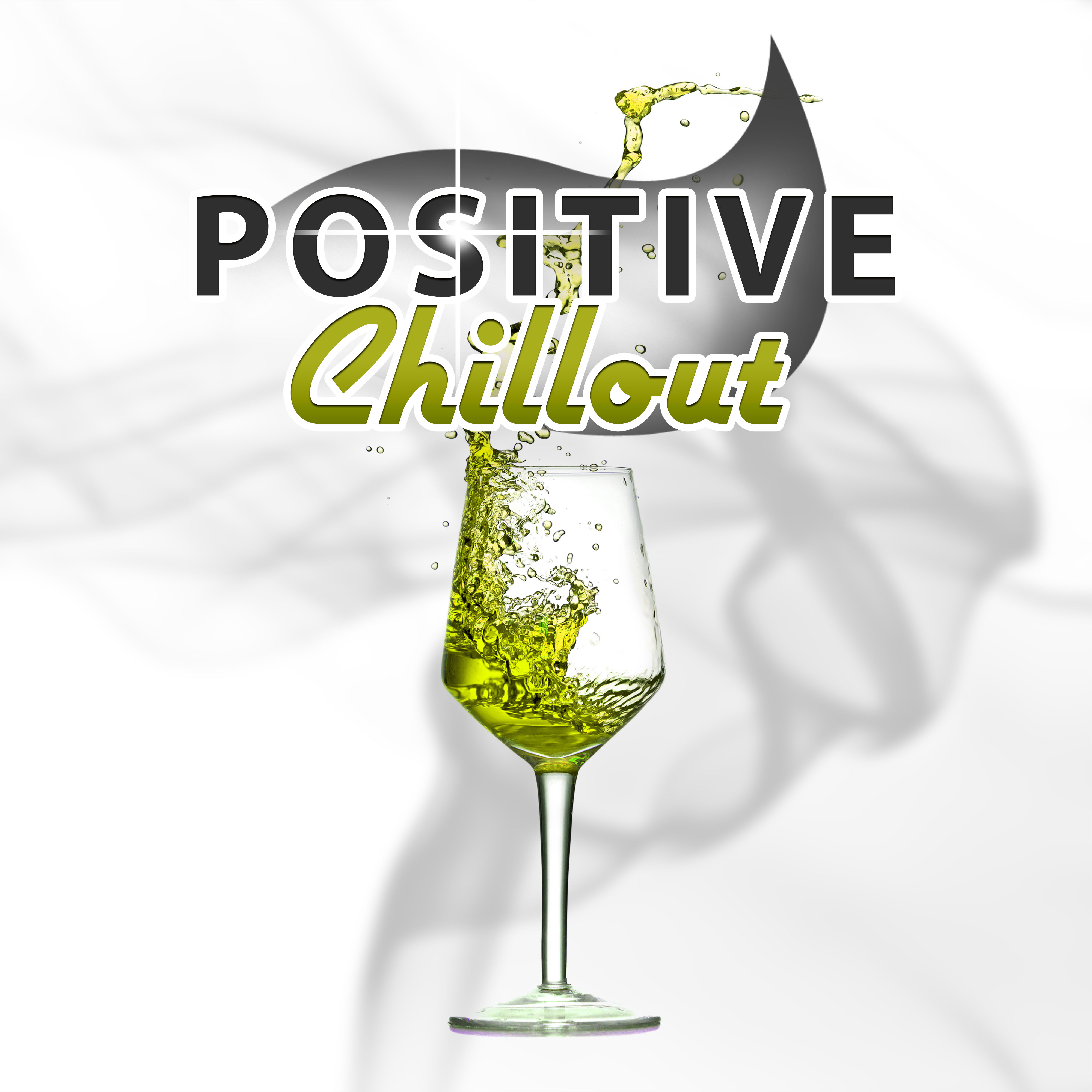 Positive Chillout – Deep Vibes, Positive Energy, Ambient Music, Summer Breeze