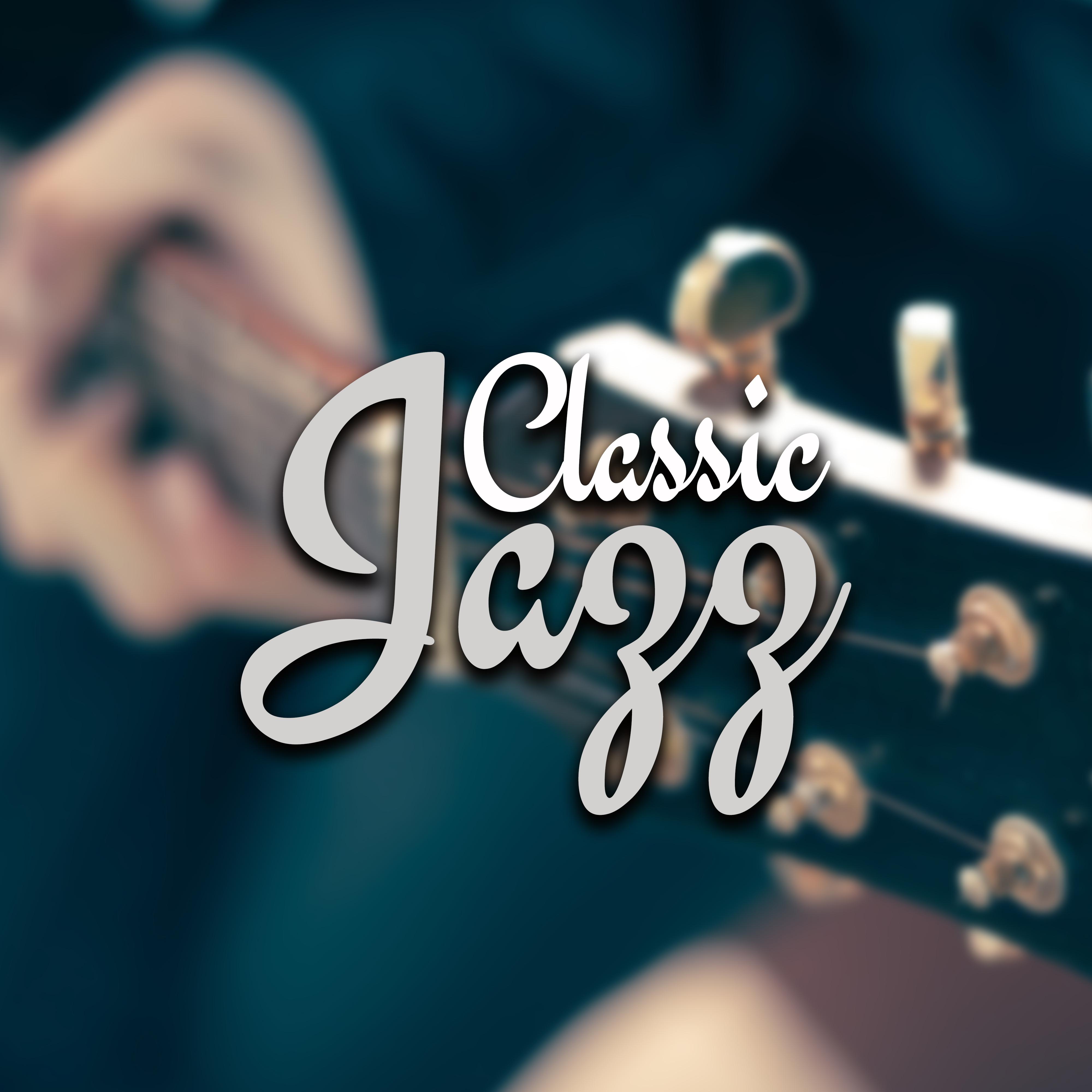 Classic Jazz – Piano Relaxation, Guitar Jazz, Peaceful Mind, Soft Jazz After Work