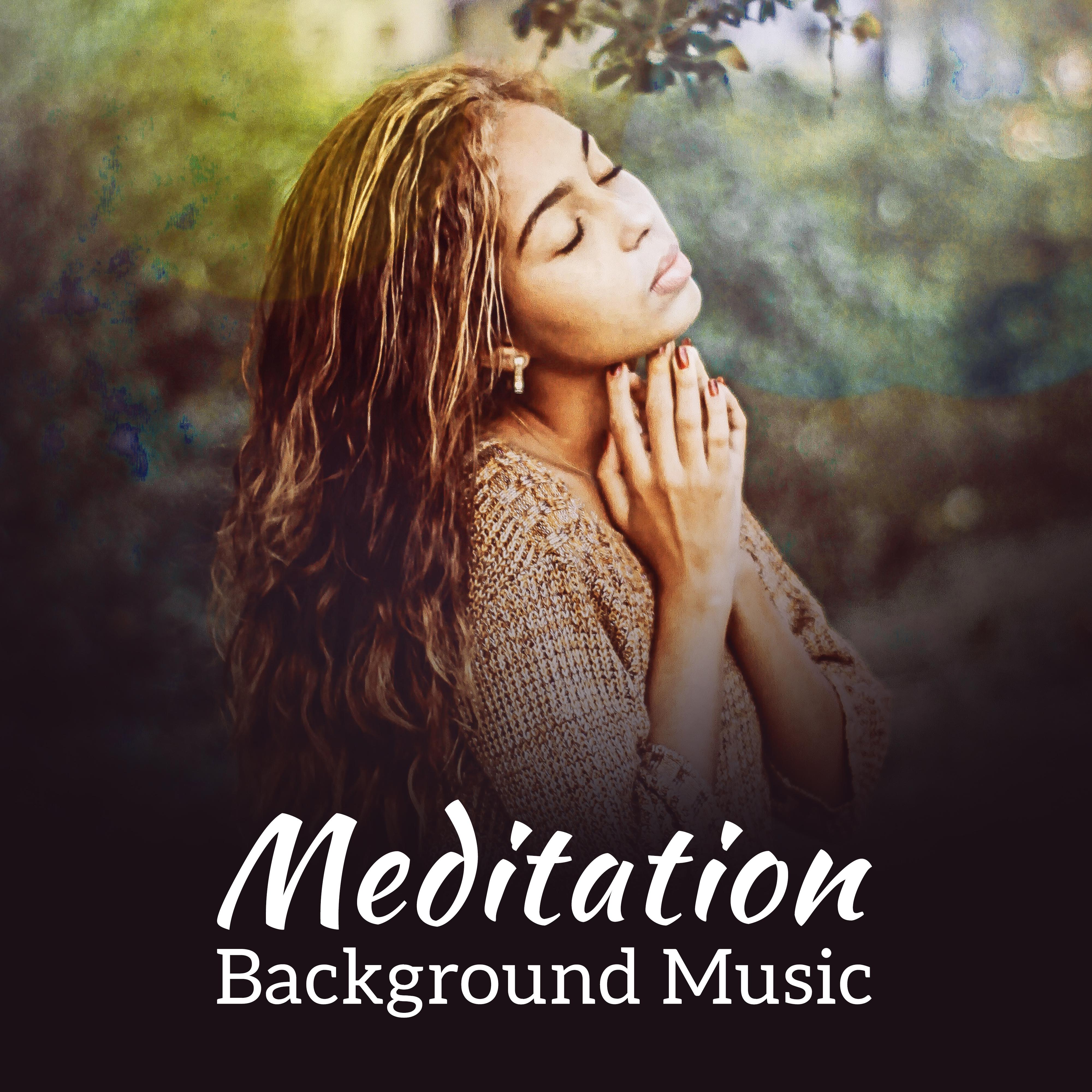 Meditation Background Music – Tibetan Songs, Spiritual Music for Yoga, Meditation, Zen, Chakra