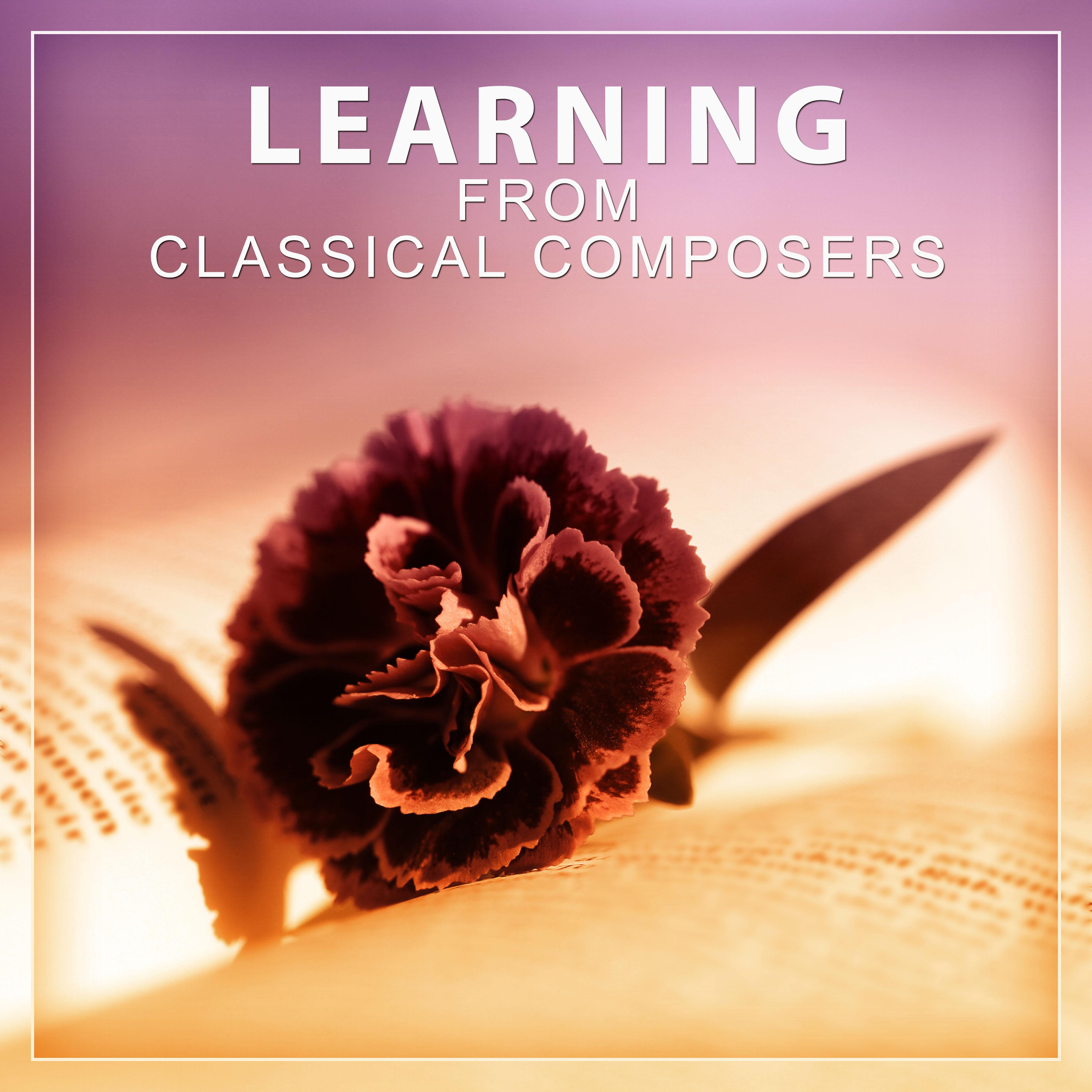 Learning from Classical Composers – Mozart, Bach, Beethoven for Study, Relaxing Time with Classical Songs, Learning with Piano