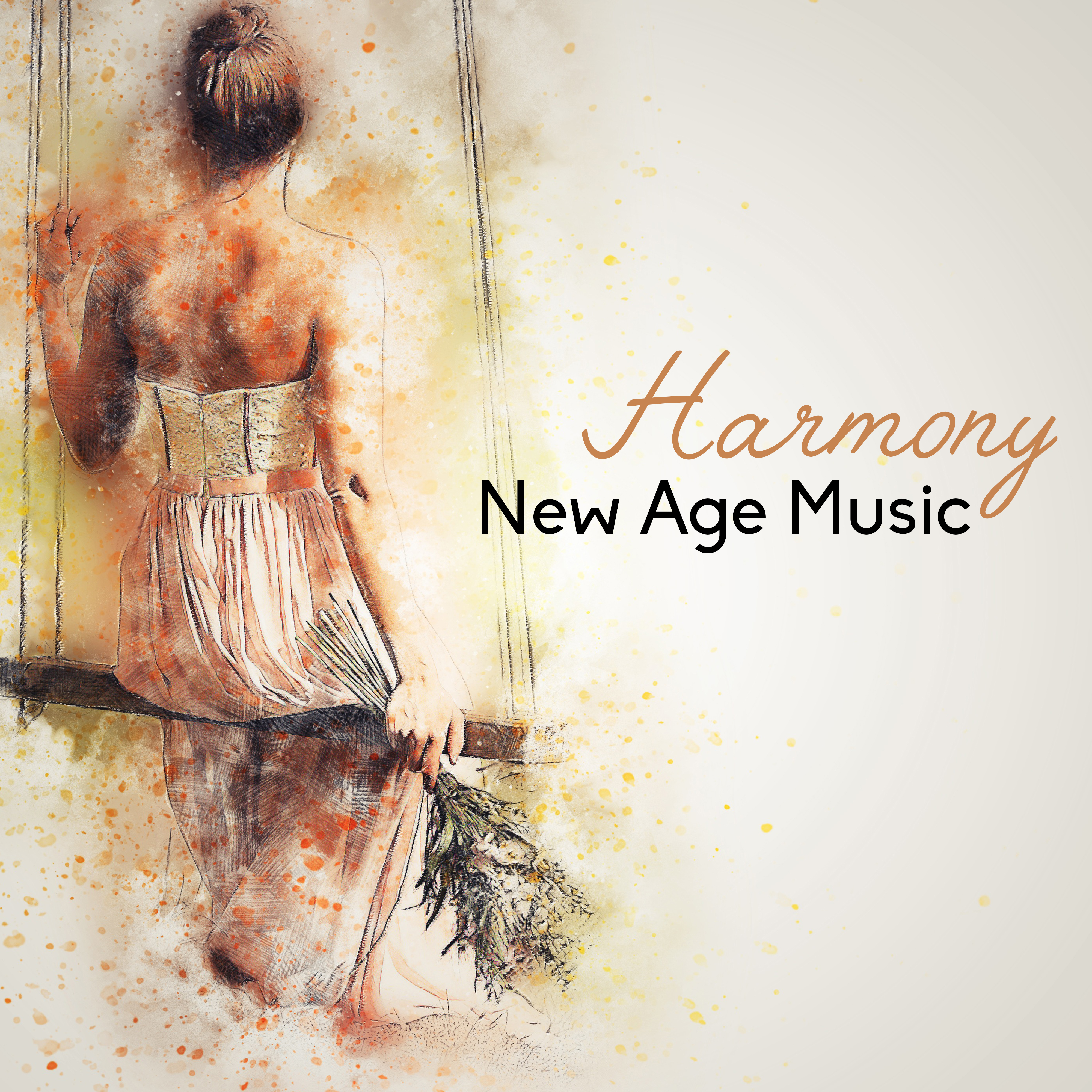 Harmony New Age Music – Music to Relax, Stress Relief, Inner Silence, Soft Sounds, New Age Relaxation