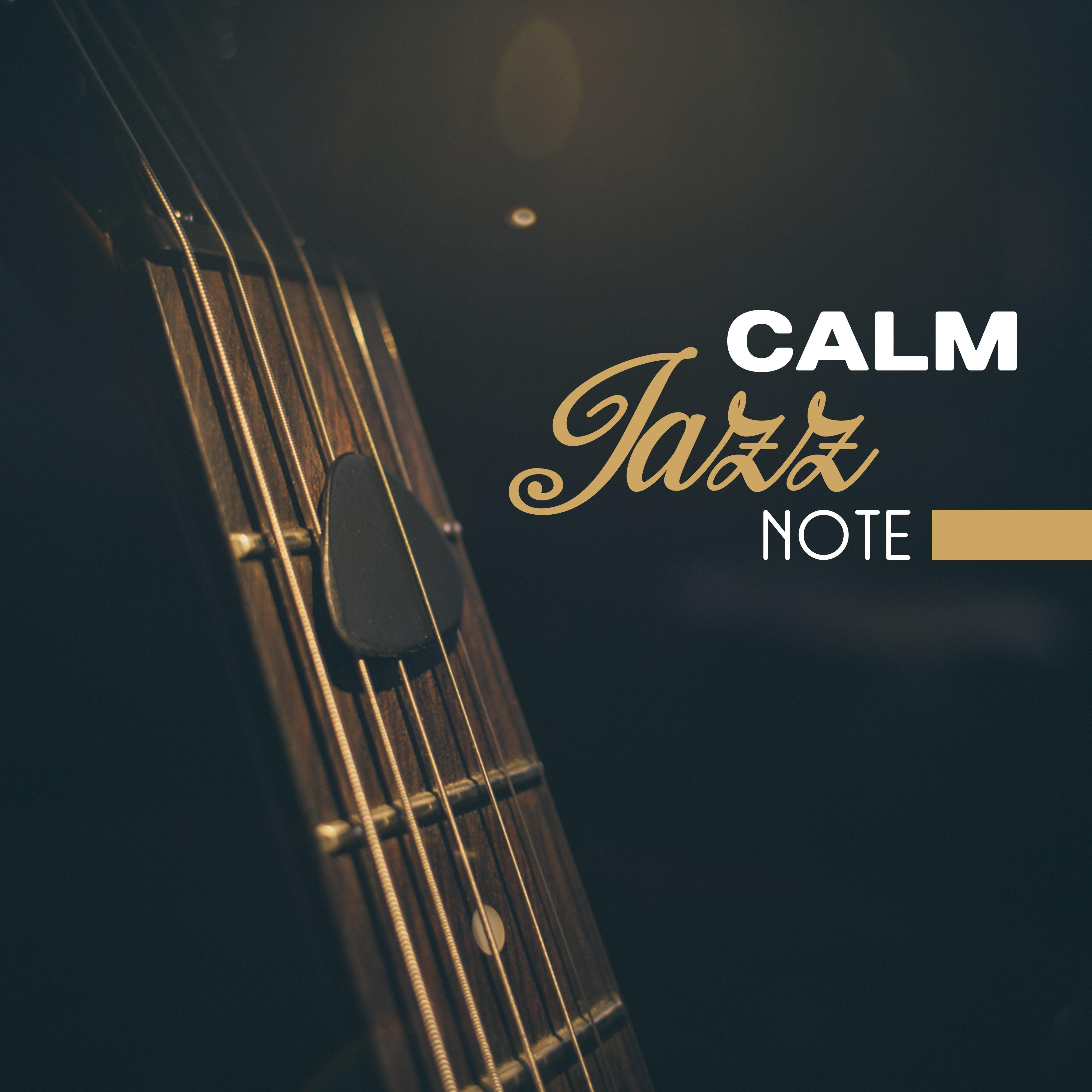 Calm Jazz Note – Smooth Jazz, Rest a Bit with Jazz Music, Piano Sounds, Instrumental Music