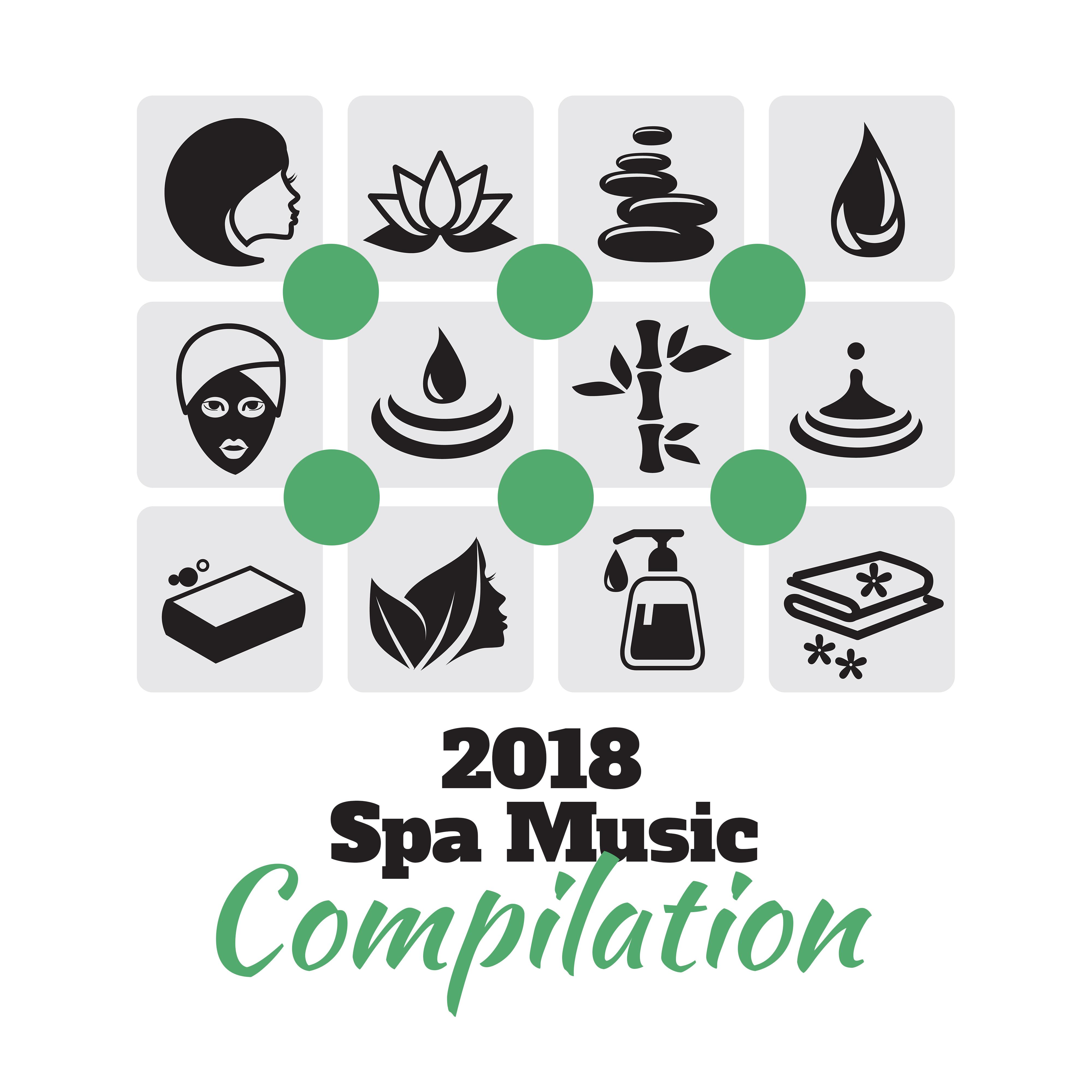 2018 Spa Music Compilation