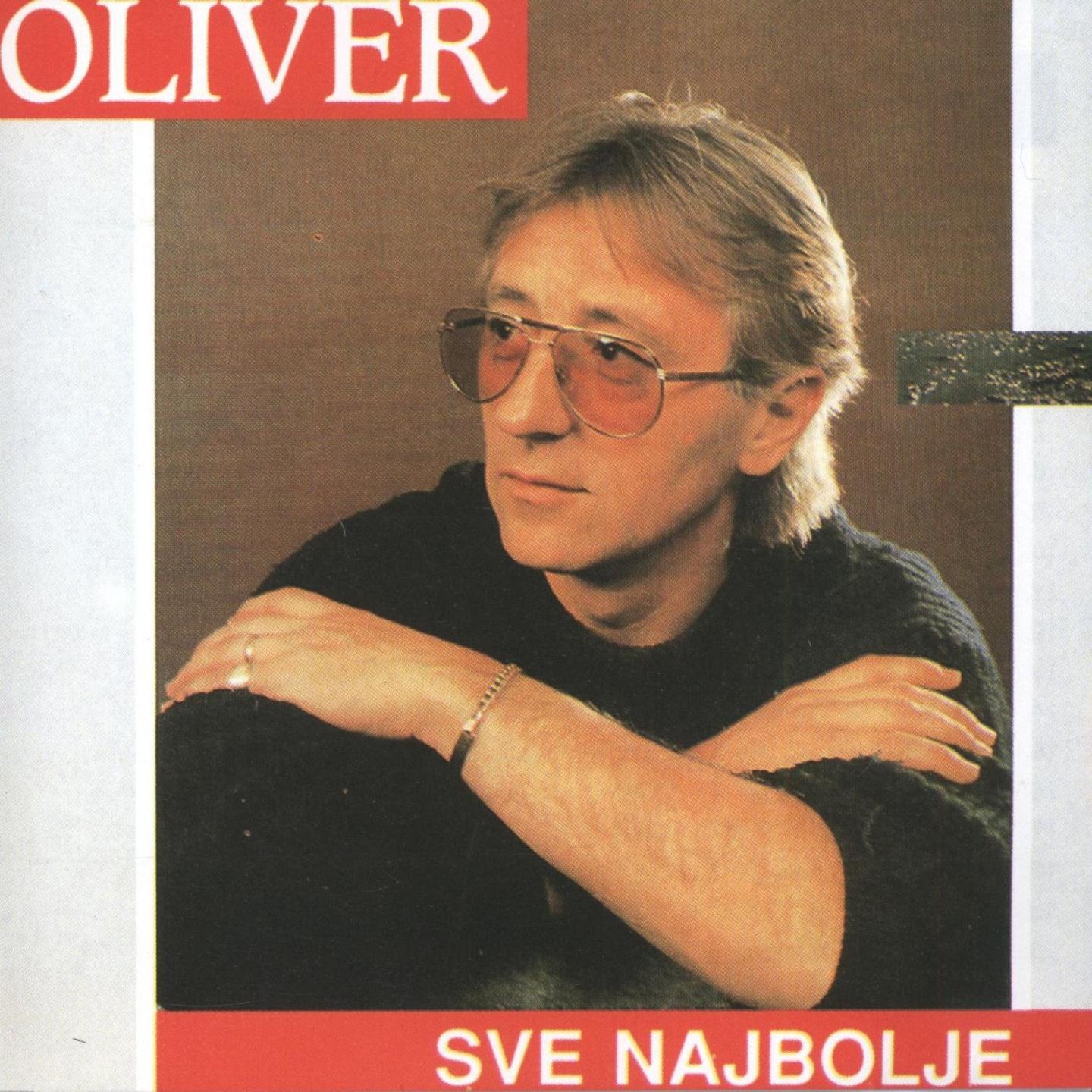 Sve Najbolje Od Olivera 1