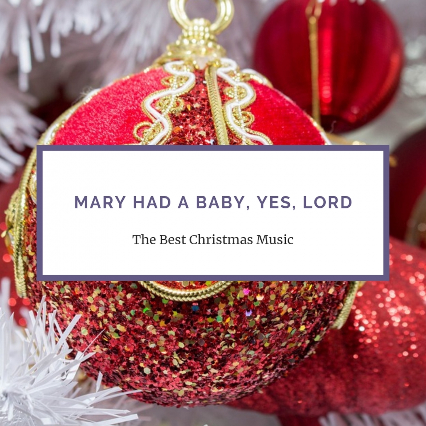 Mary Had a Baby, Yes, Lord