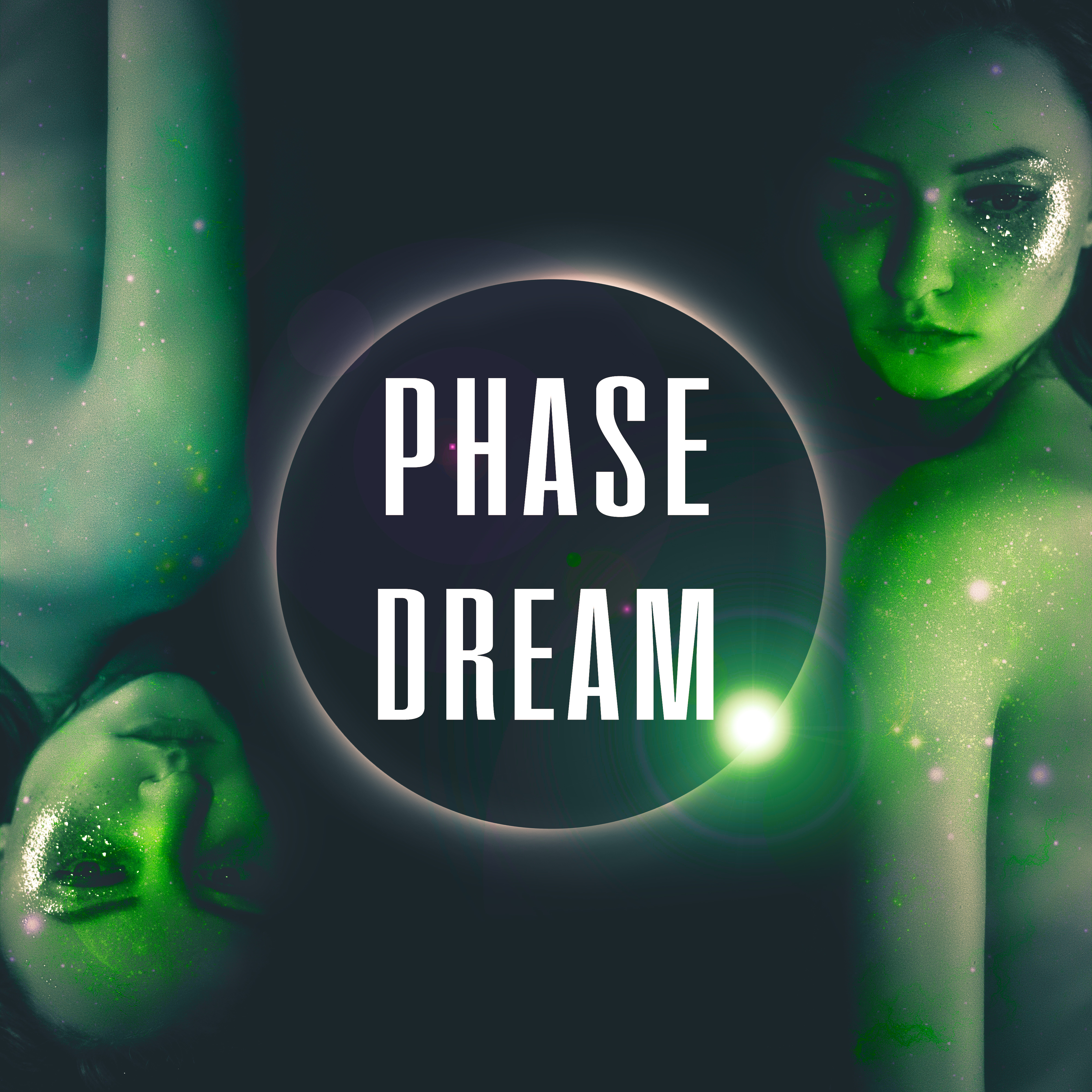 Phase Dream – Nice Nap, Wonderland, Neveland, Fairy Land, Lullaby, Drain, Warm Blanket, Pillows