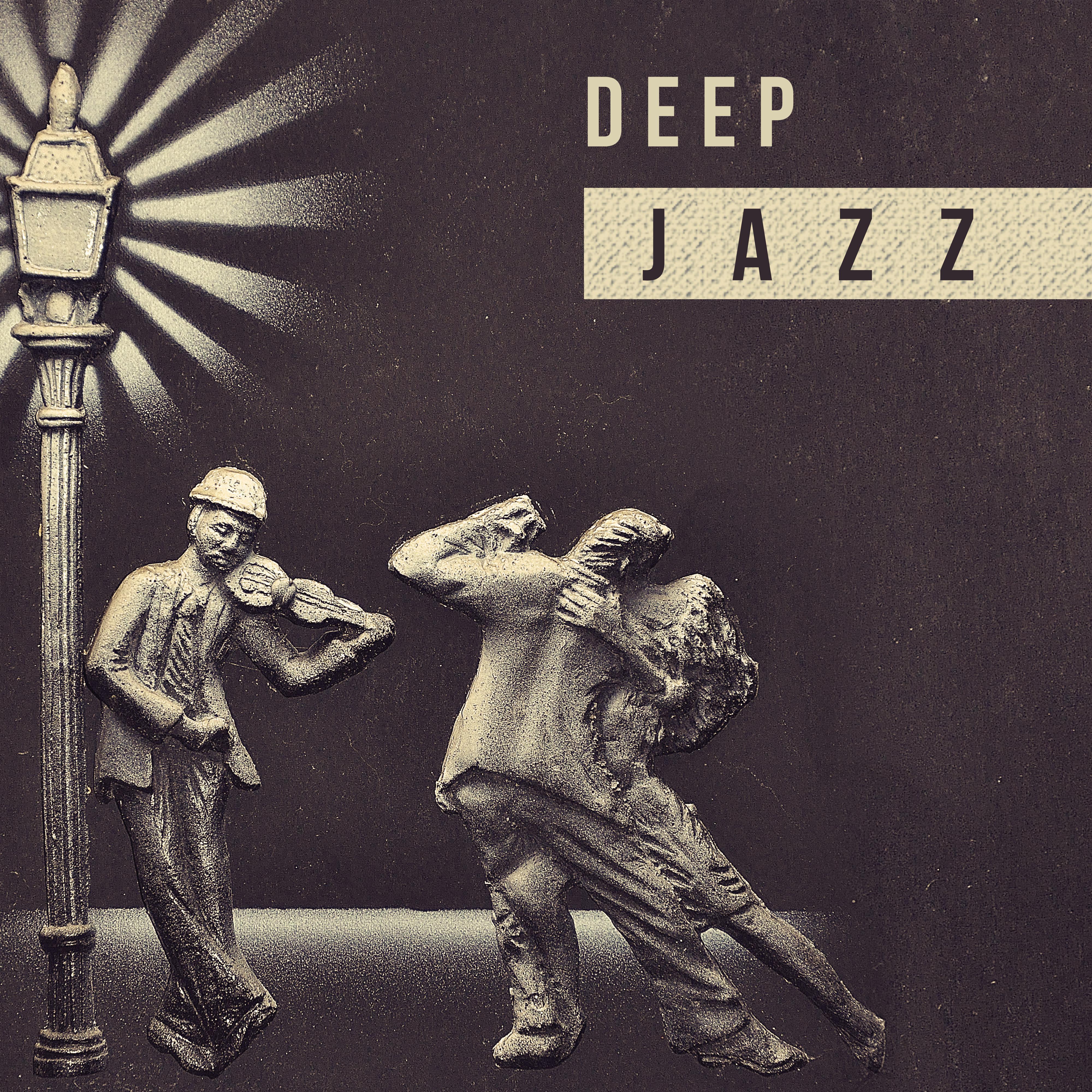 Deep Jazz – Ambience, Deep Lounge Jazz Music, Serenity Jazz