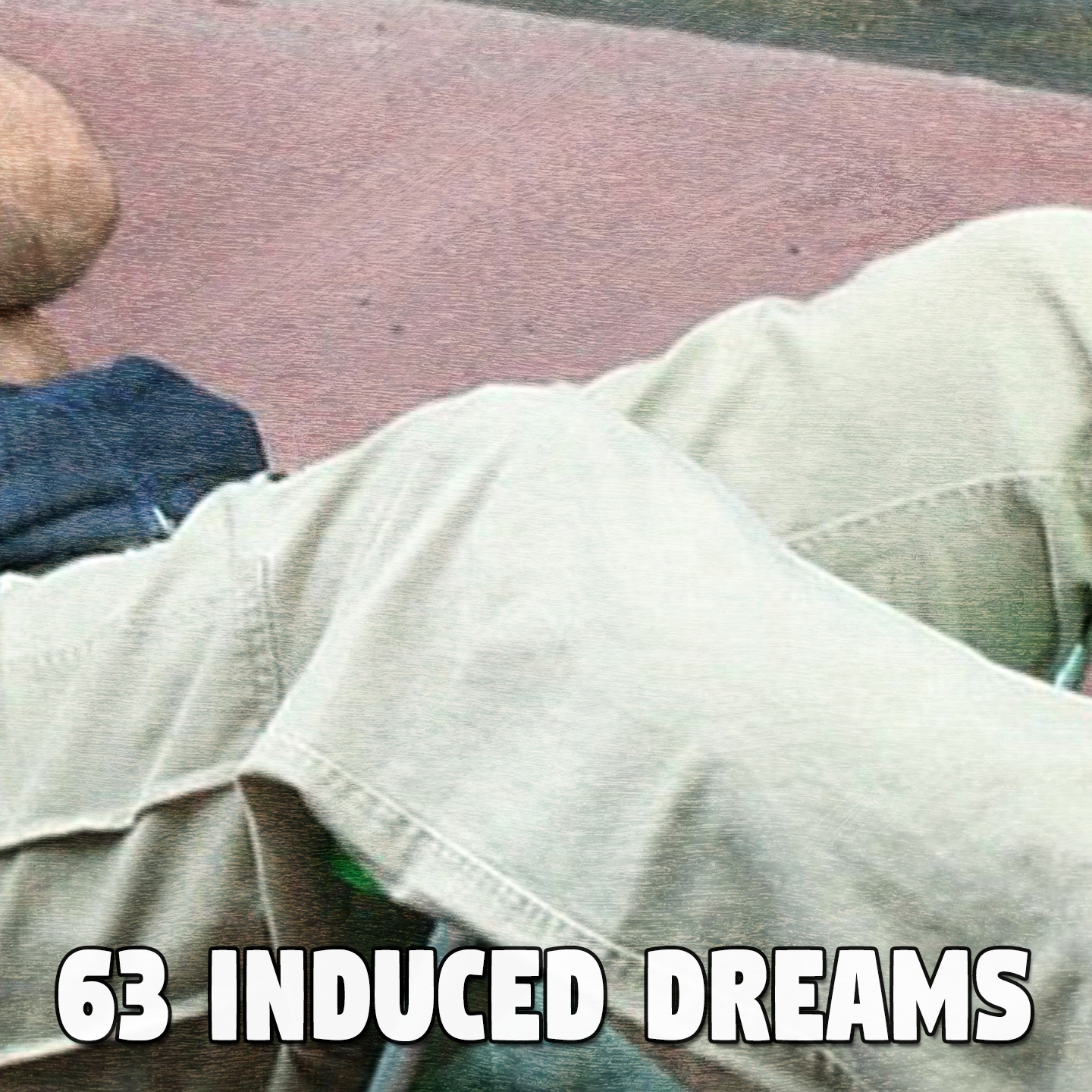 63 Induced Dreams