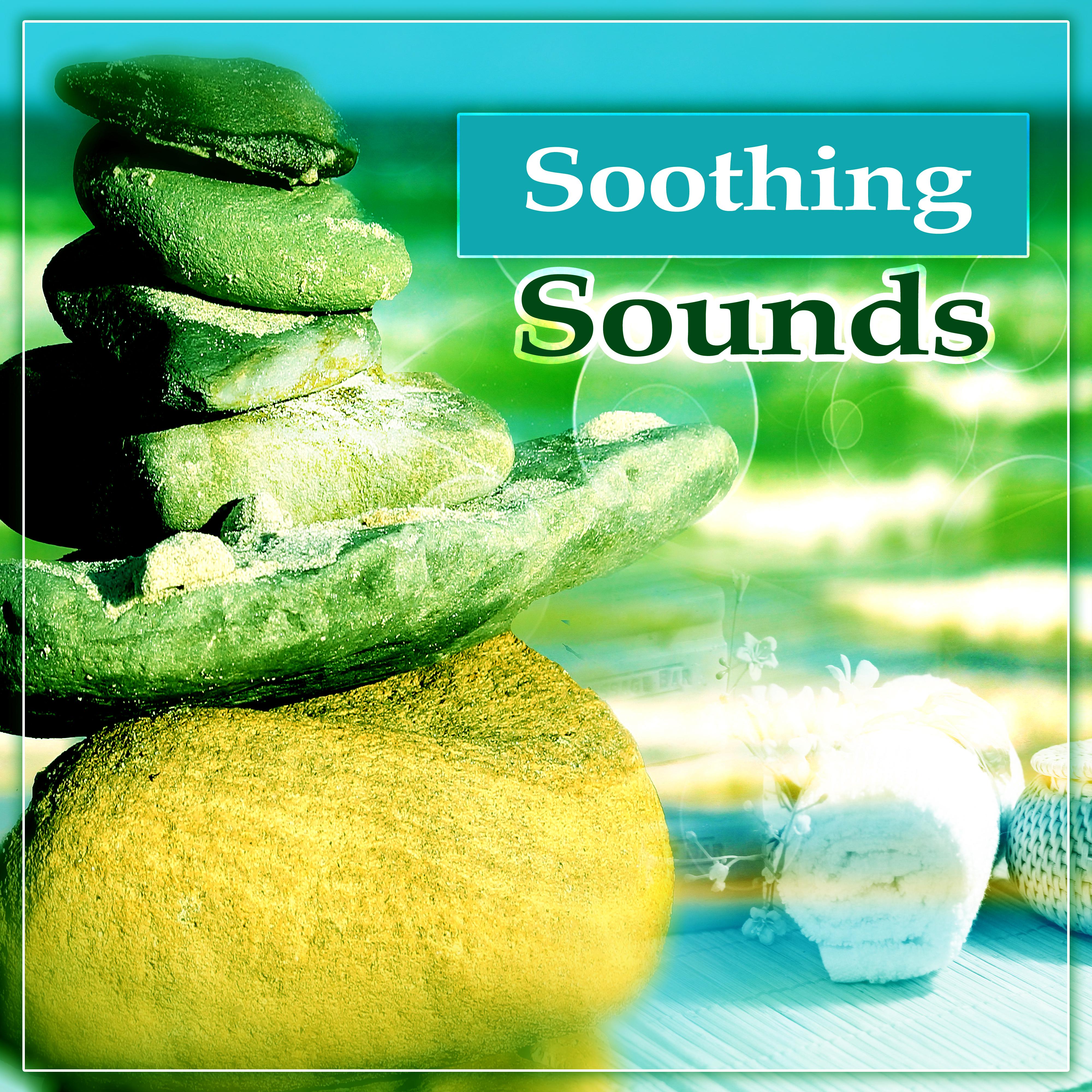 Soothing Sounds – Music for Spa and Wellness, Calming Sounds, Total Relax After Work