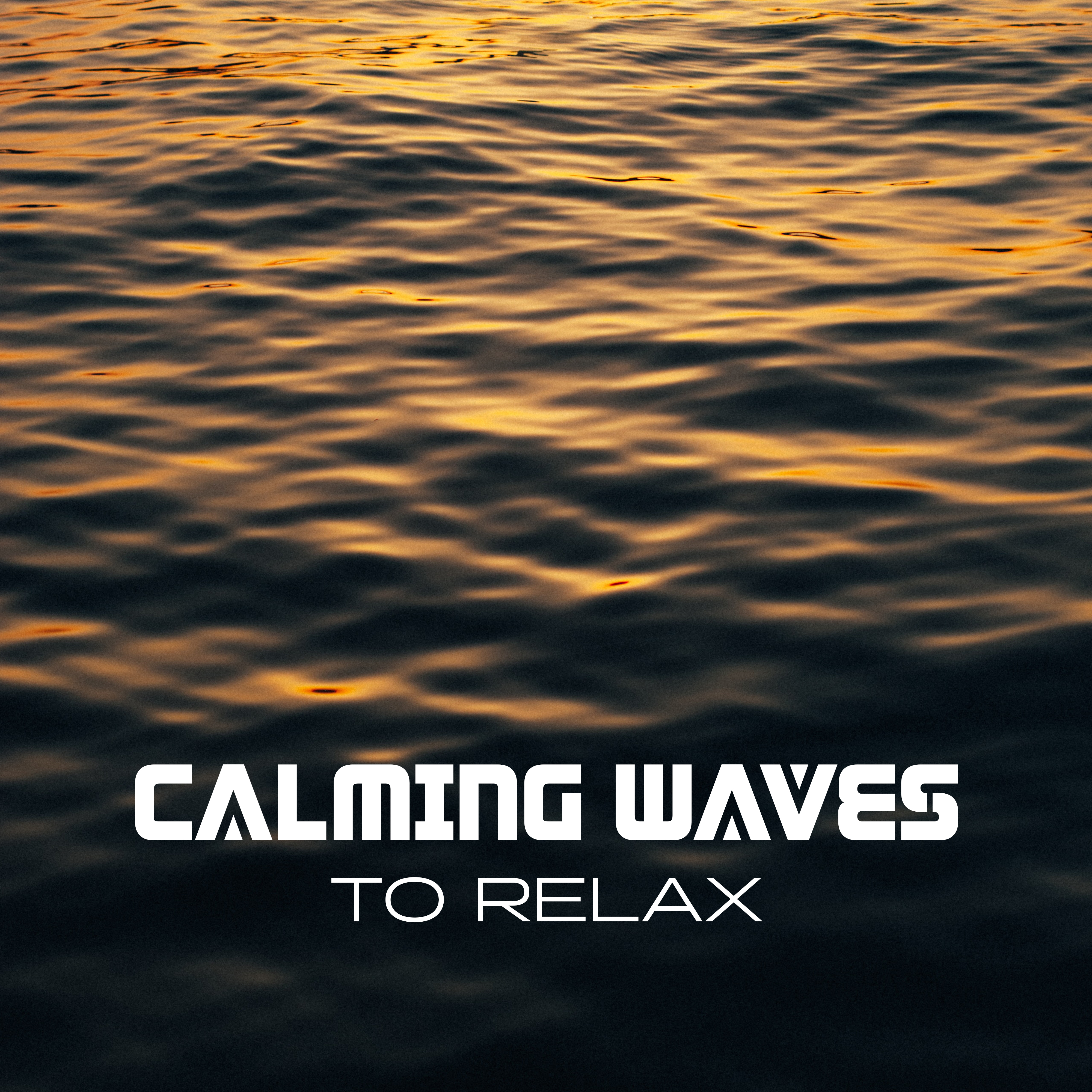 Calming Waves to Relax