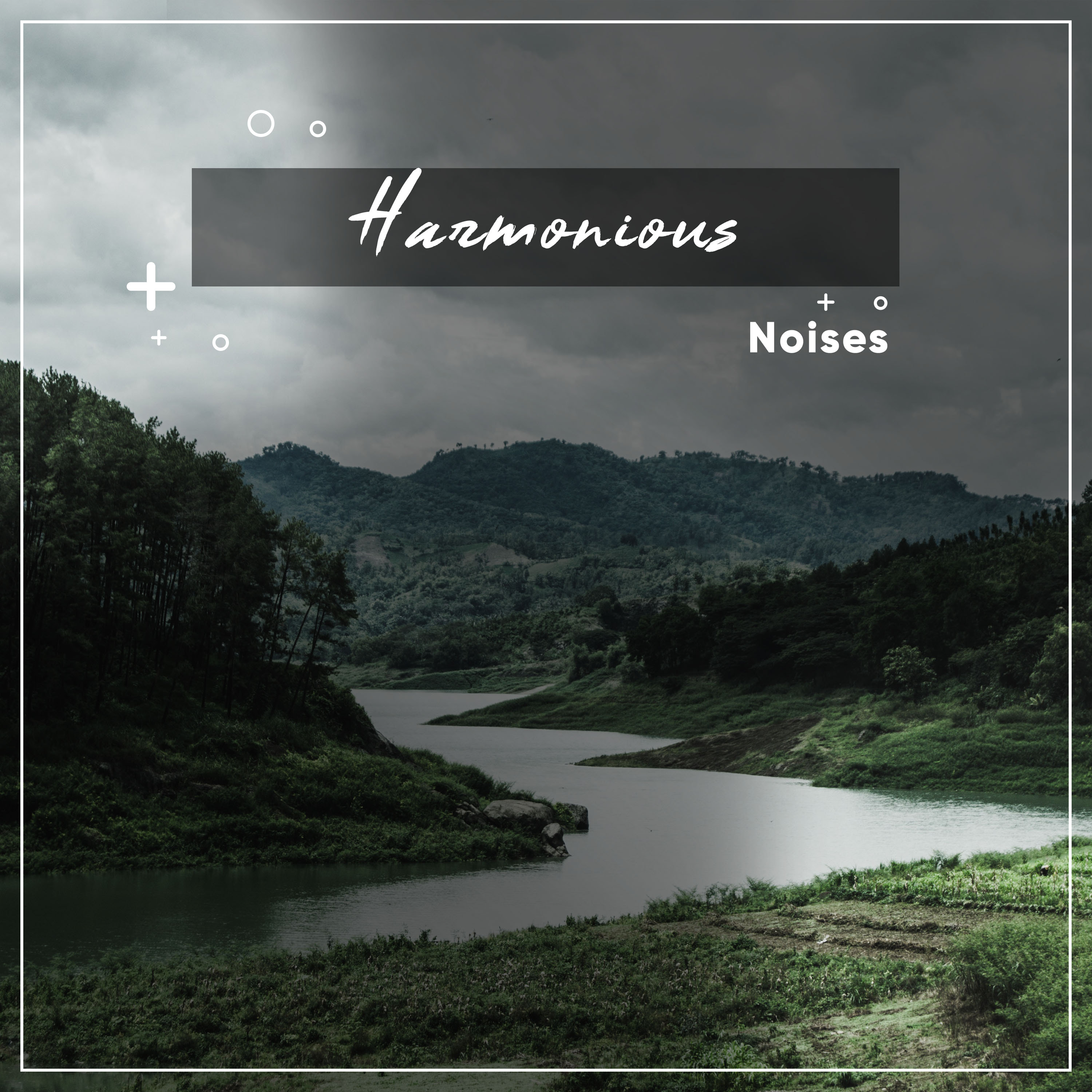 #12 Harmonious Noises for Sleep and Relaxation