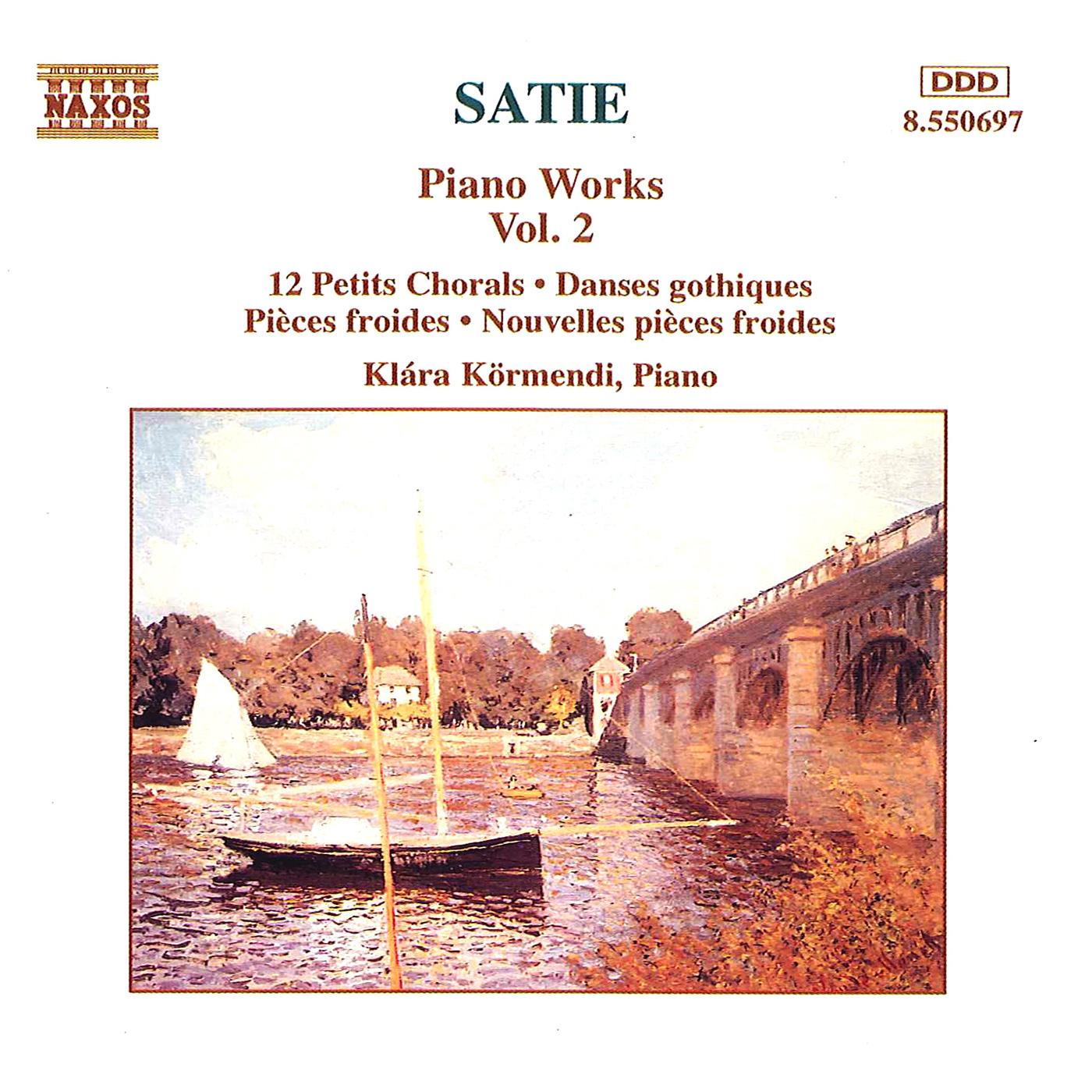 SATIE, E.: Piano Works, Vol.  2 (Körmendi)