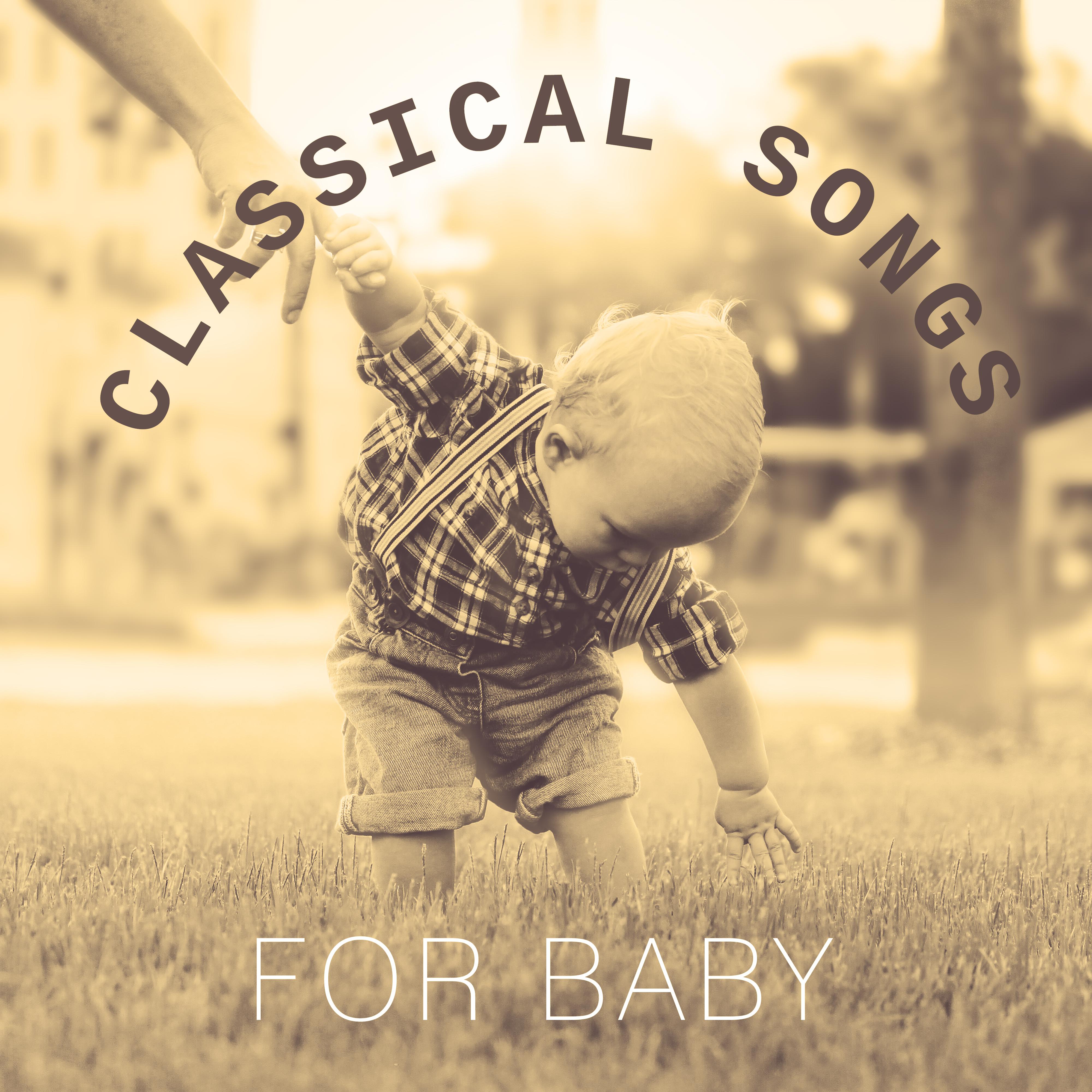 Classical Songs for Baby – Gentle Instruments for Listening, Effect Lullabies, Calming Music for Children