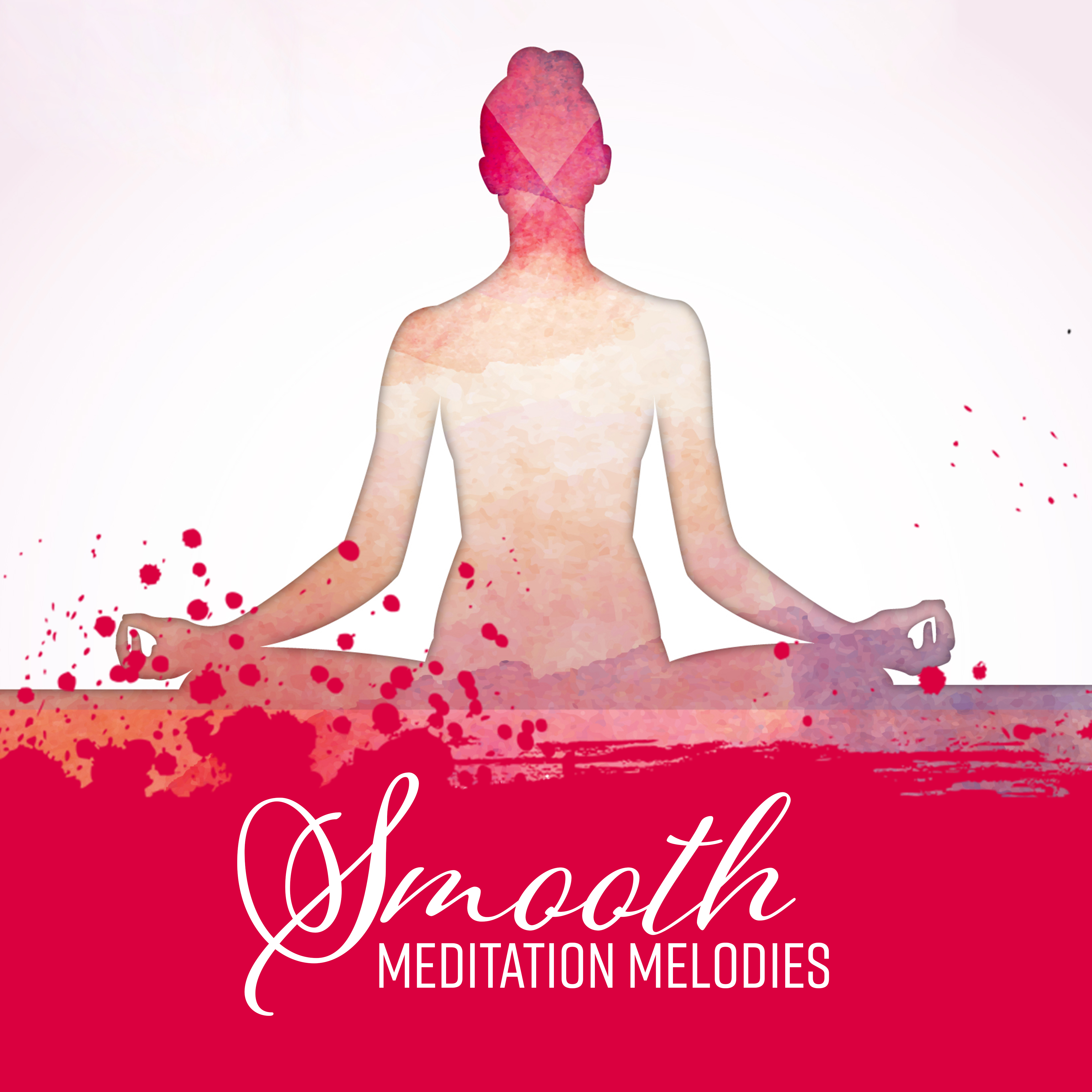 Smooth Meditation Melodies